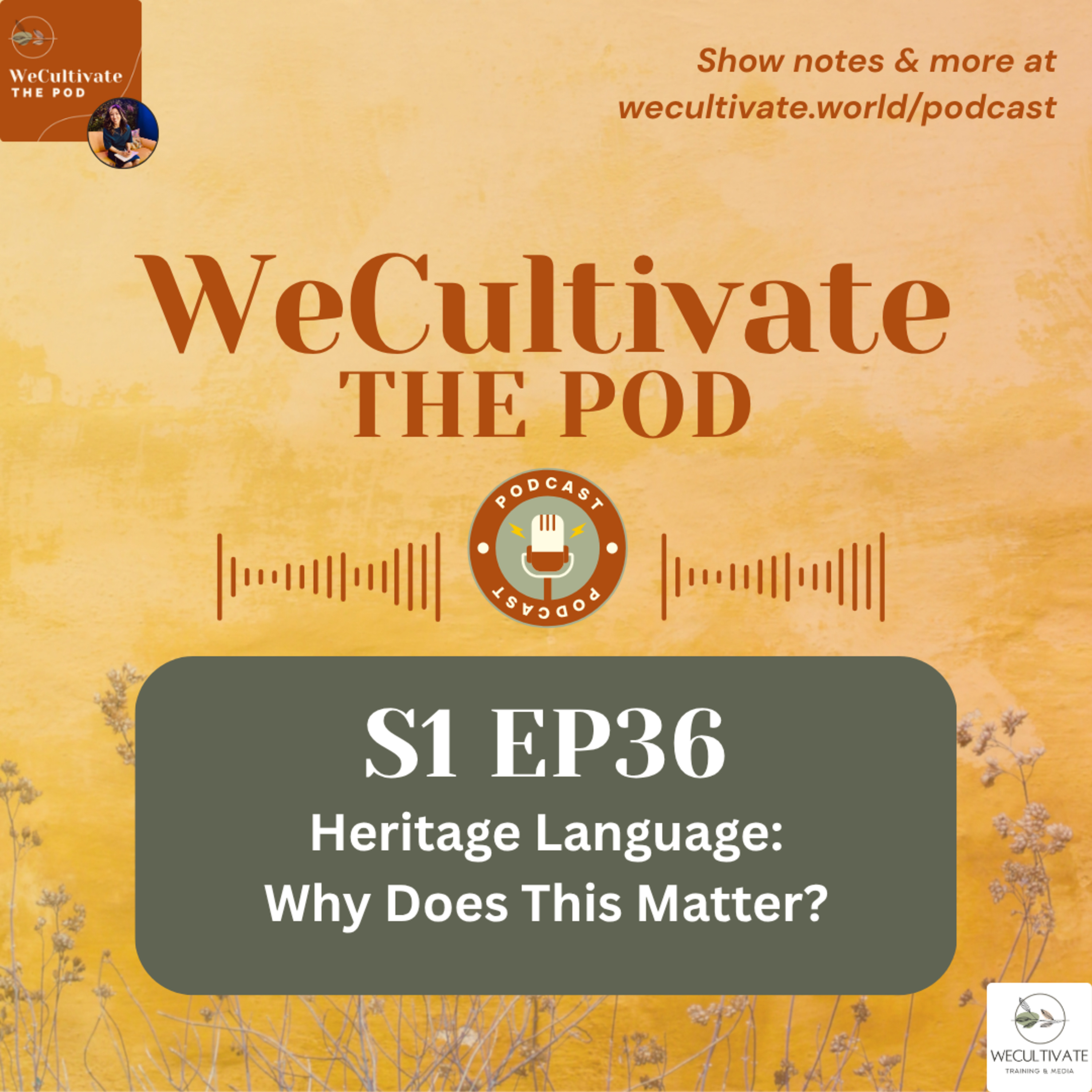 Heritage Language: Why Does This Matter? | Ep. 36 episode artwork