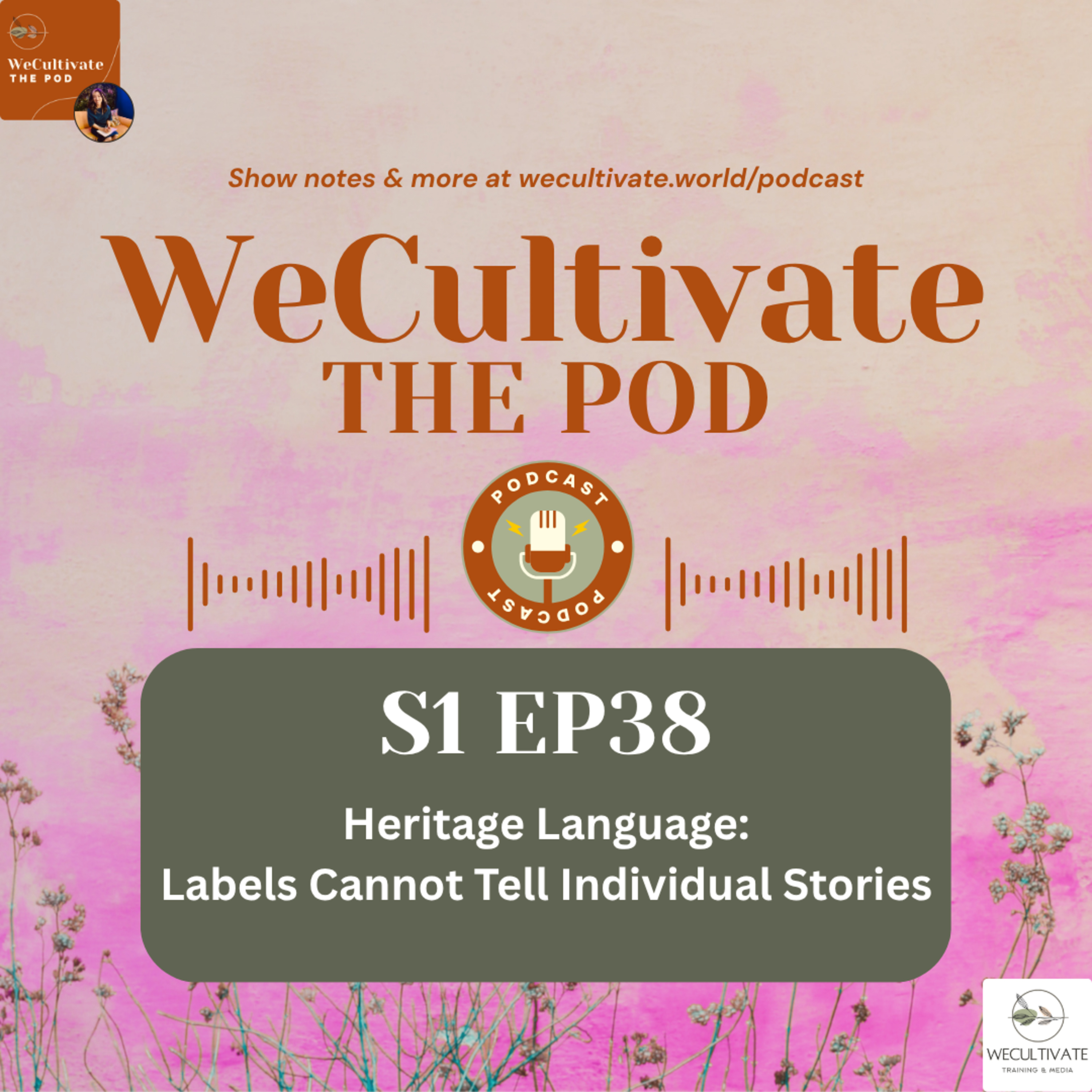 Heritage Language: Labels Cannot Tell Individual Stories | Ep. 38 episode artwork