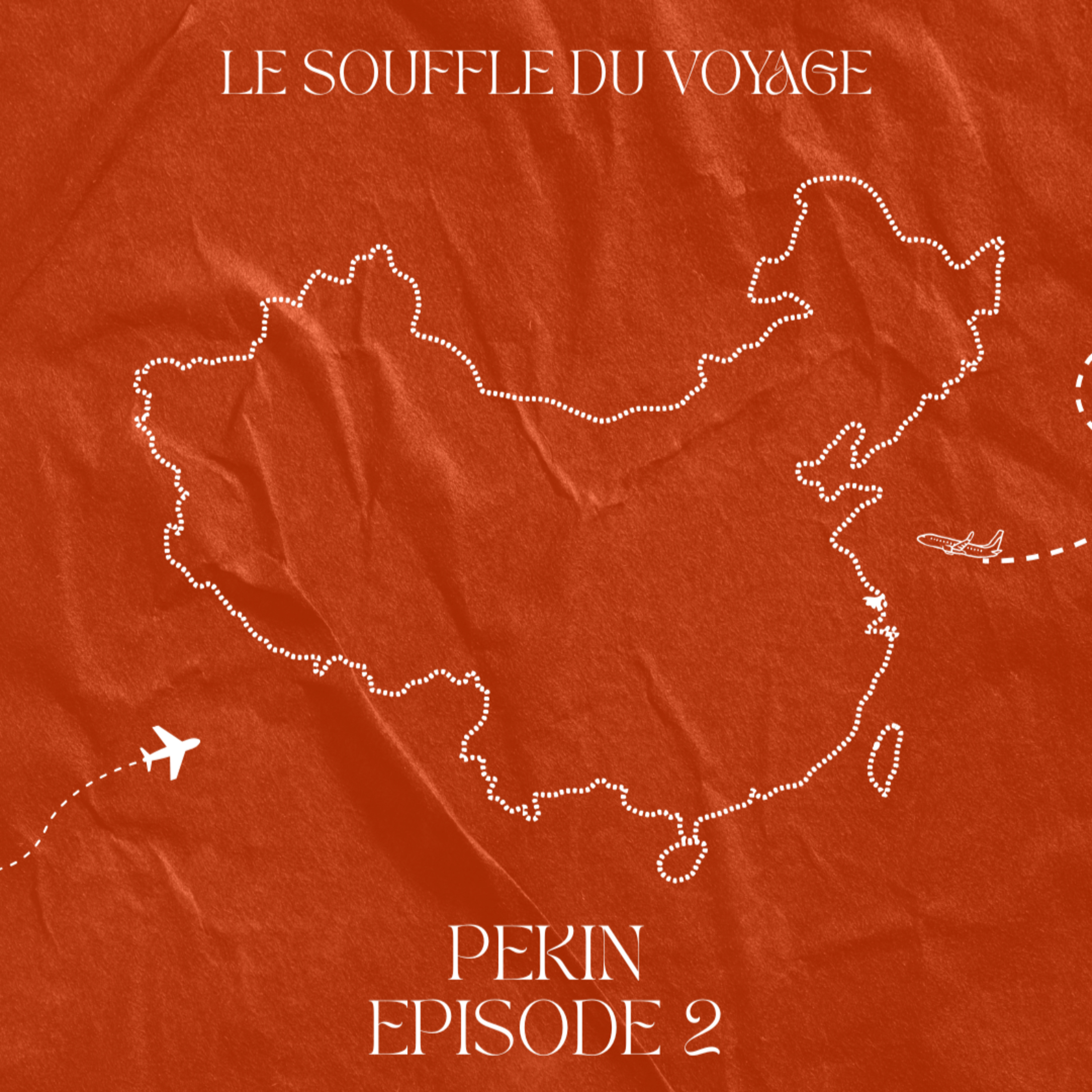 Pékin : Le Guide de Voyage Ultime episode artwork