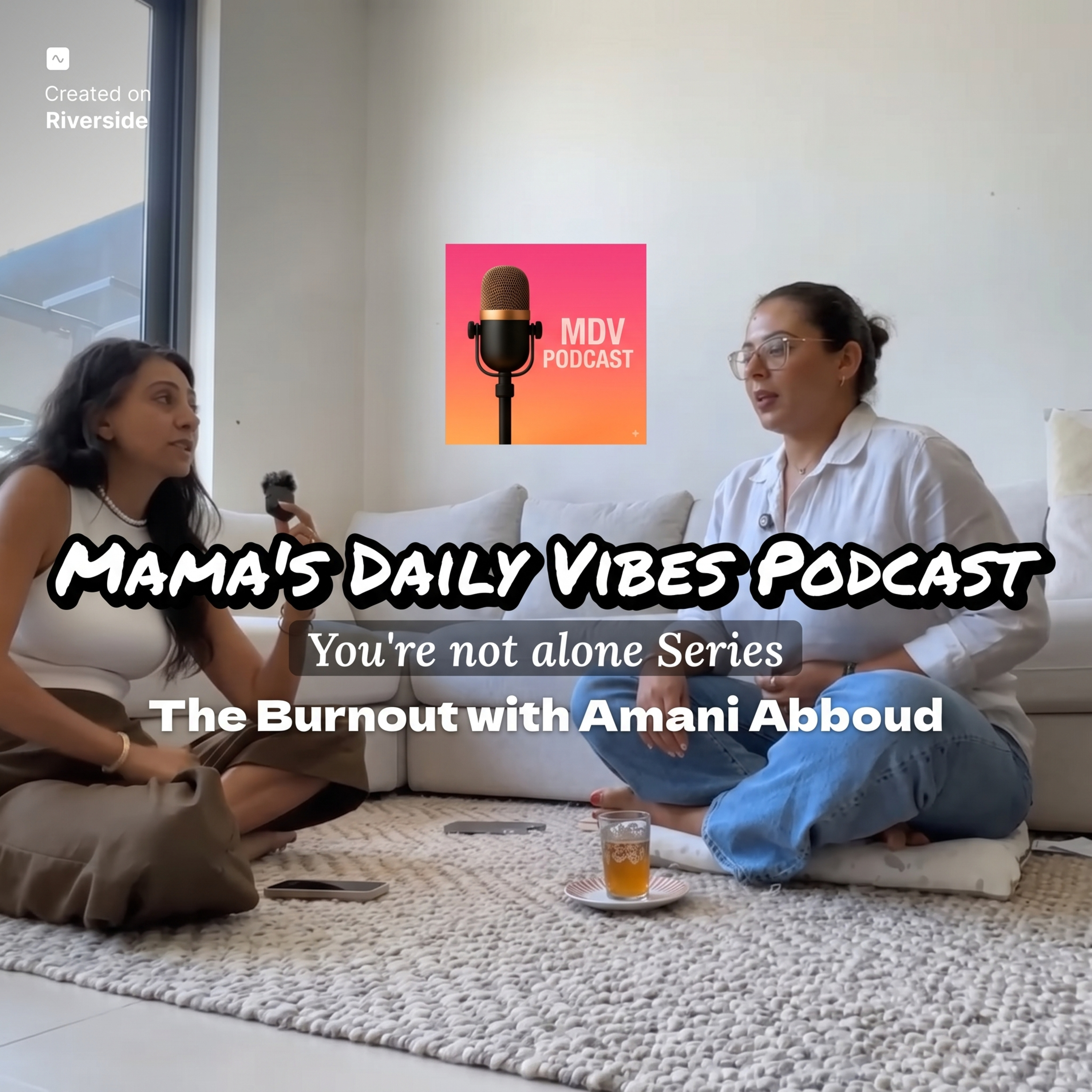 Ep04S03: [You're not alone Series] Burnout with Amani Abboud episode artwork
