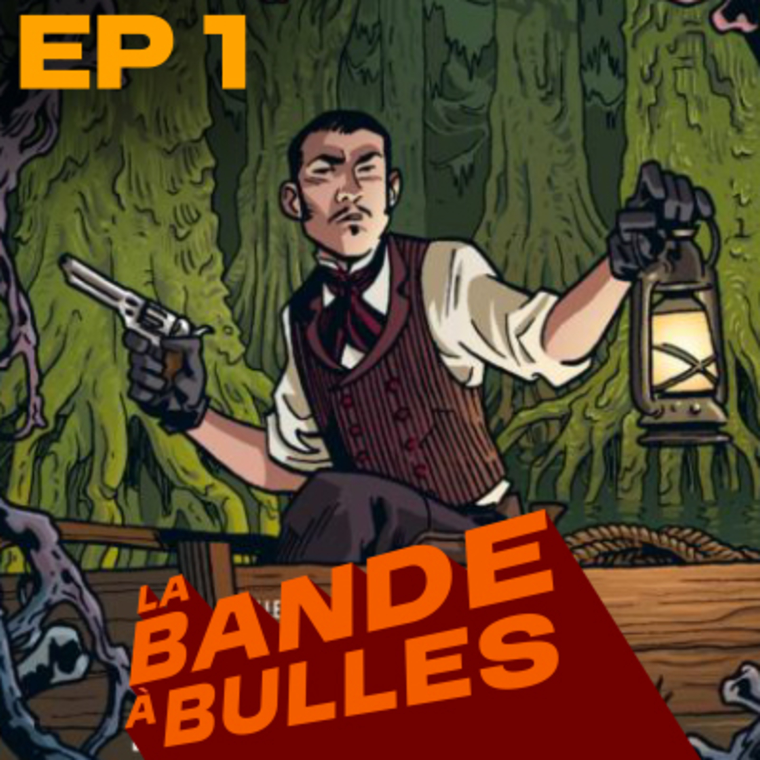La Bande à Bulles - EP01 - L'Orme du Caucase / The Sixth Gun / Mon Ami Pierrot episode artwork