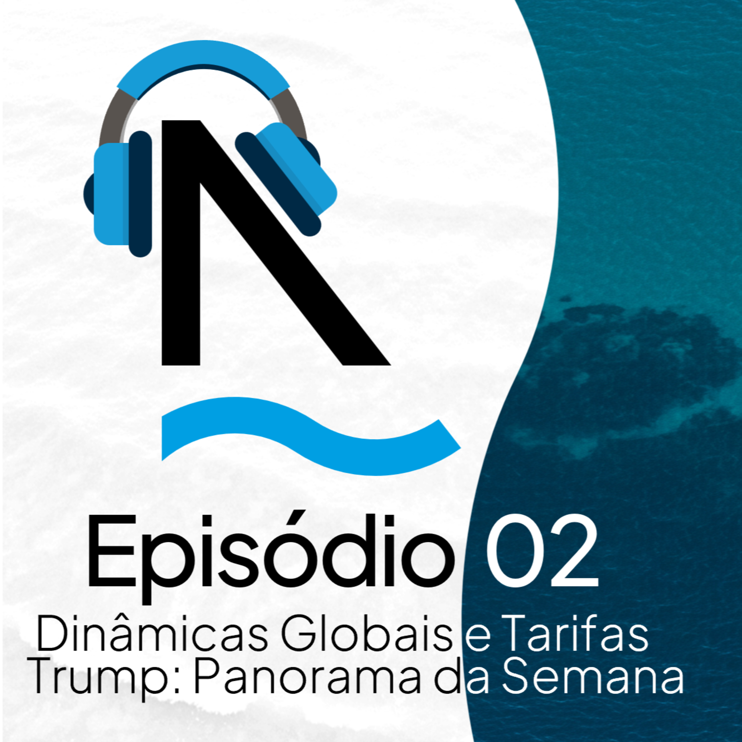 Bom dia Ghia 02 - Dinâmicas Globais e Tarifas Trump episode artwork