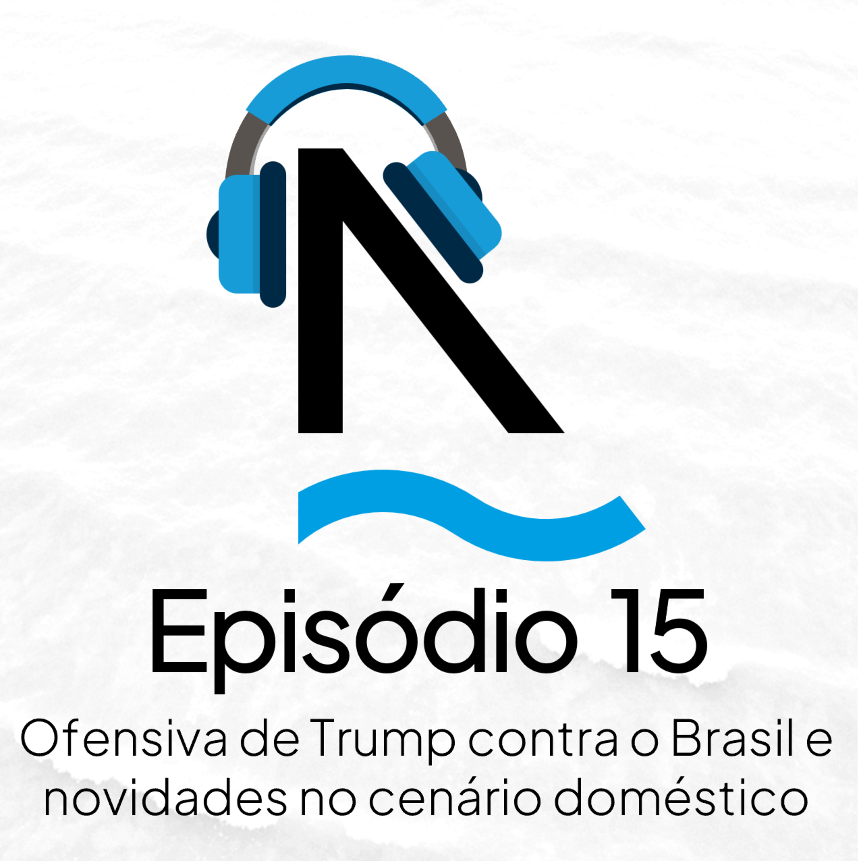 Bom dia Ghia 15 - Ofensiva de Trump contra o Brasil e novidades no cenário doméstico episode artwork