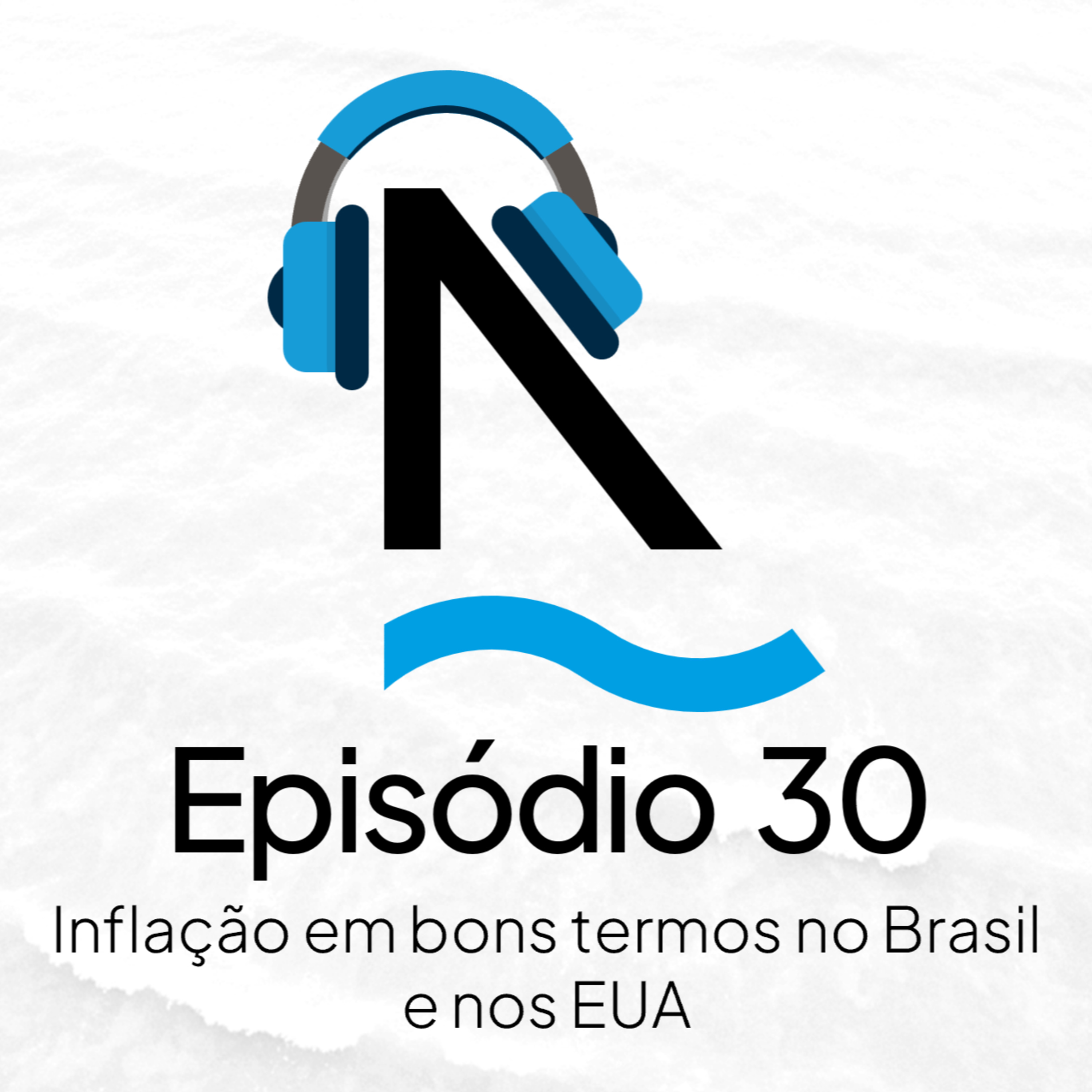 Bom dia Ghia 30 - Inflação em bons termos no Brasil e nos EUA episode artwork