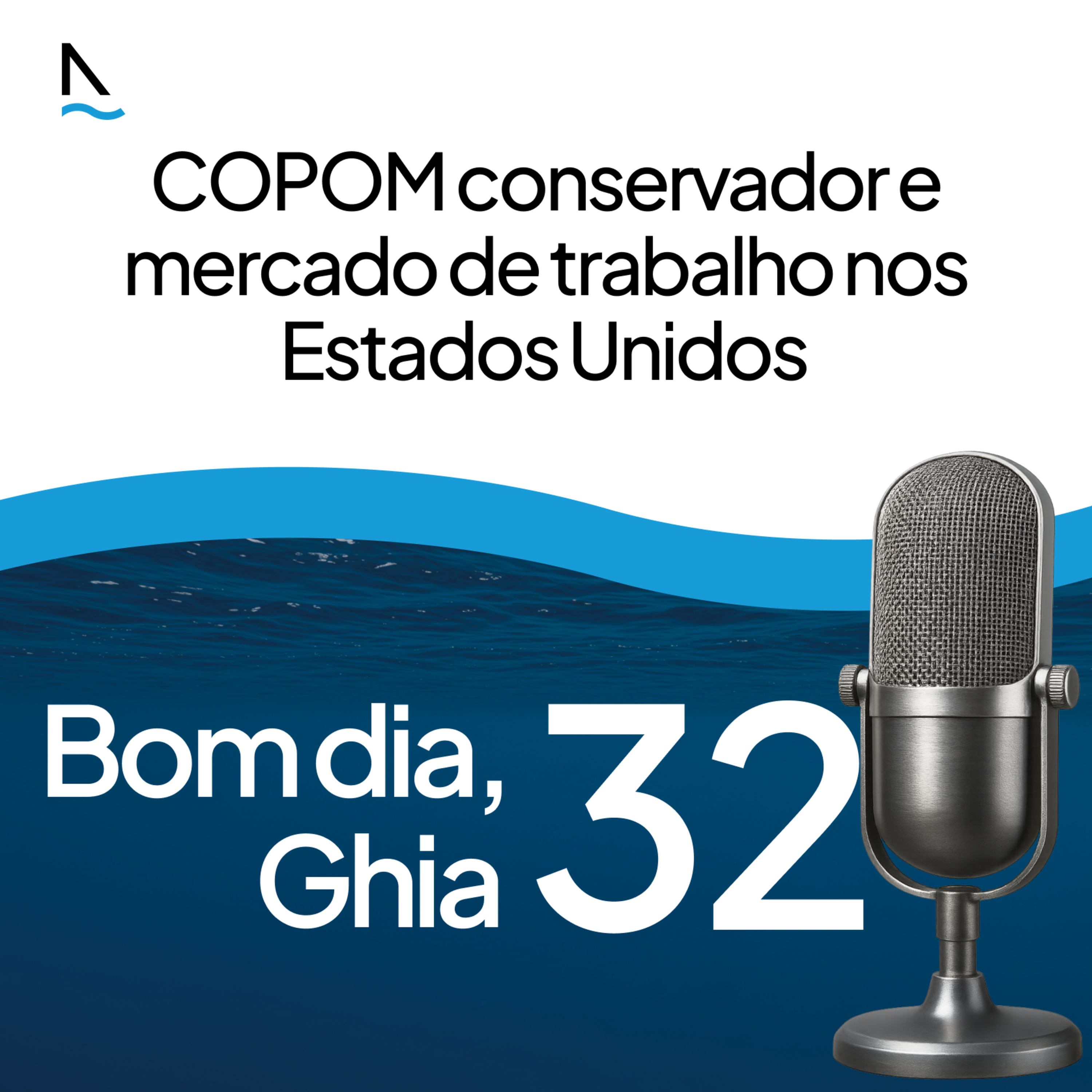 Bom dia Ghia 32 - COPOM conservador e mercado de trabalho nos EUA episode artwork