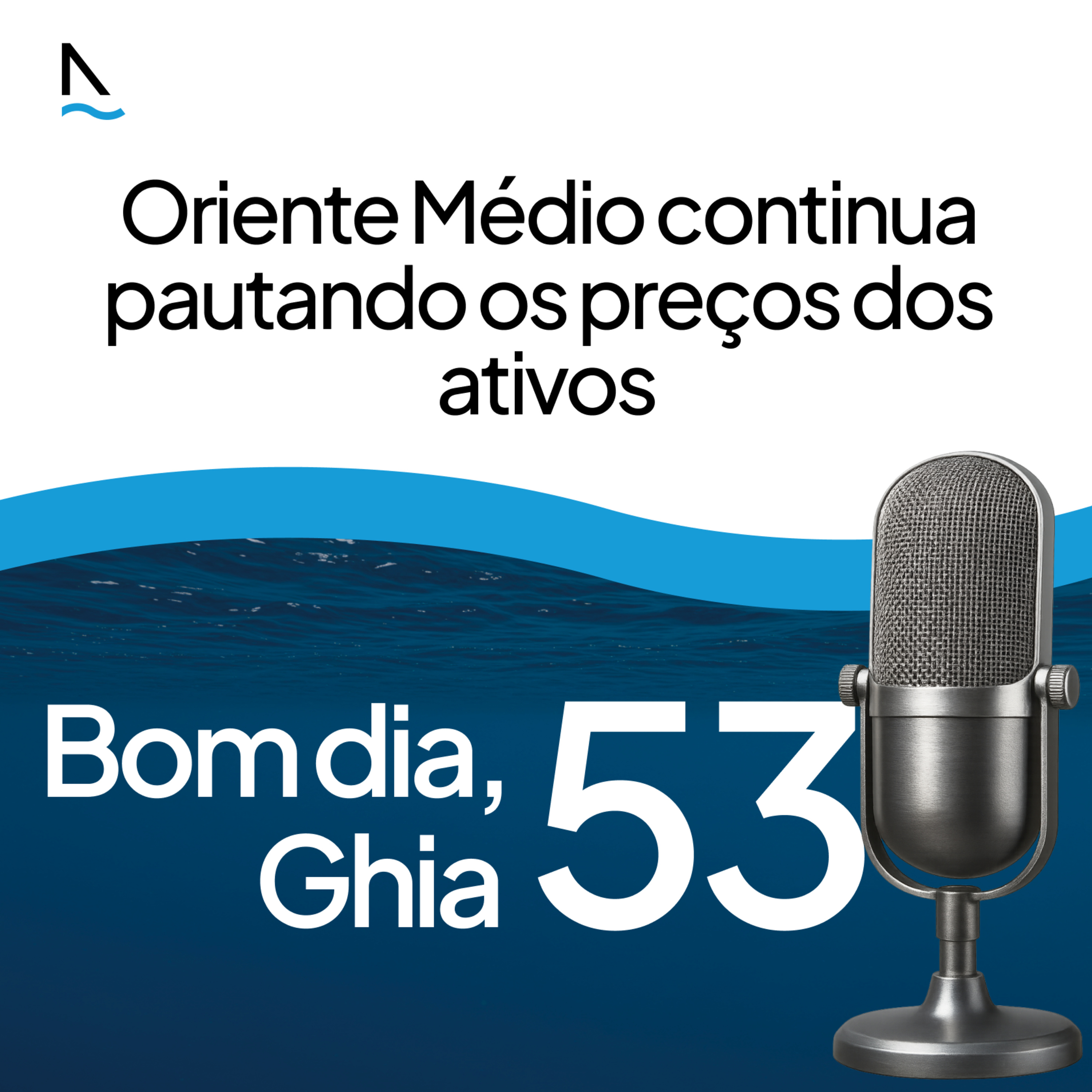 Bom dia Ghia - Oriente Médio continua pautando os preços dos ativos episode artwork