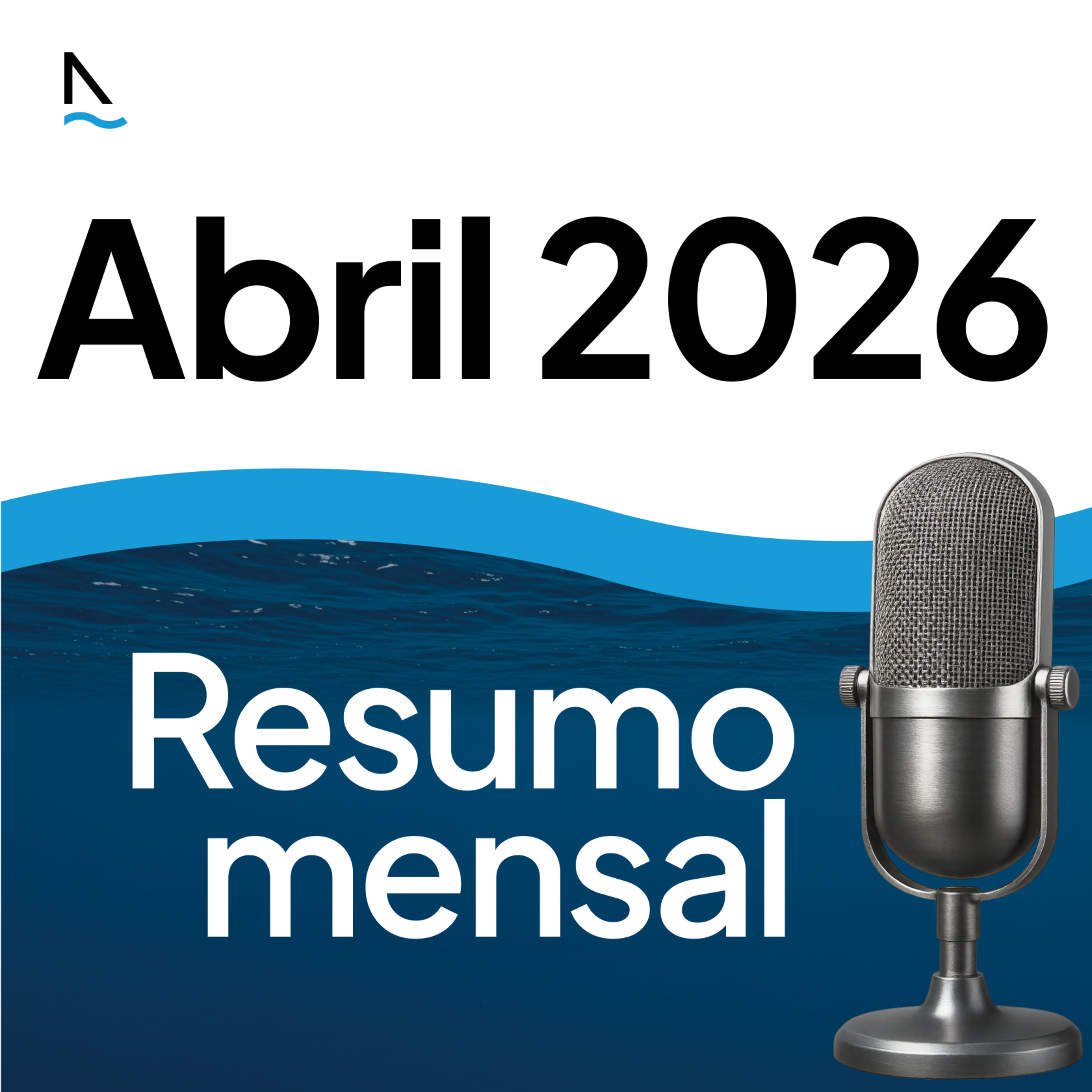 Resumo mensal Ghia - Abril 2026 episode artwork