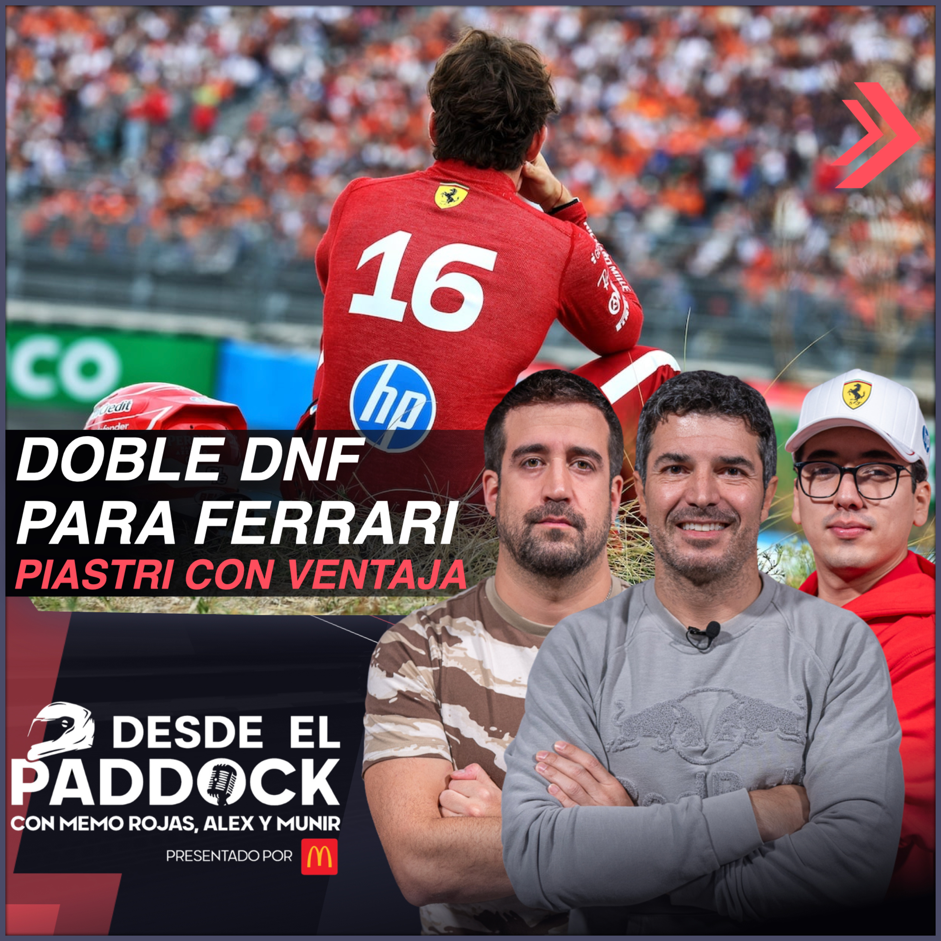 DESDE EL PADDOCK CON MEMO ROJAS, ALEX Y MUNIR