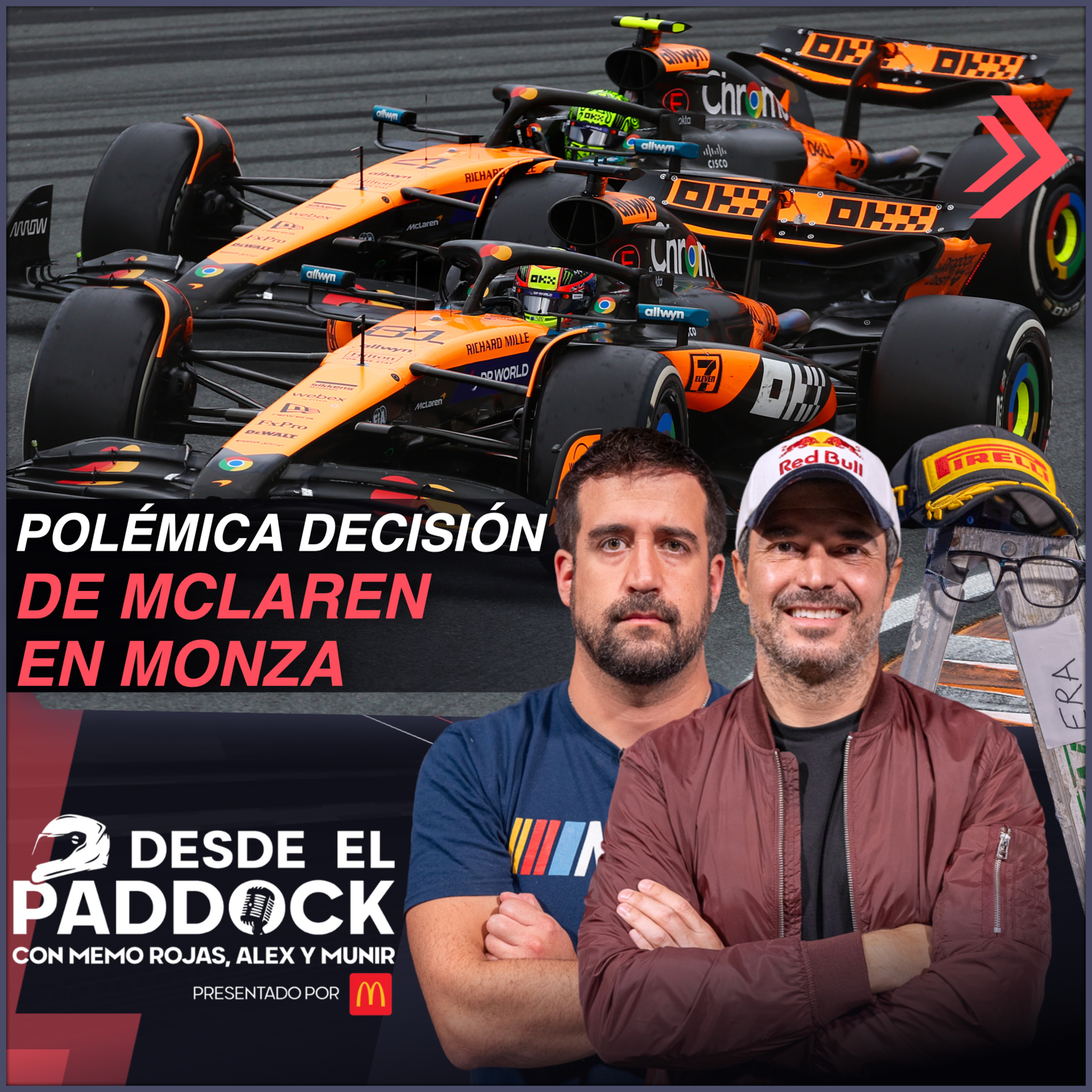 Polémica decisión de McLaren en Monza - Desde el Paddock T2 - Capítulo 30