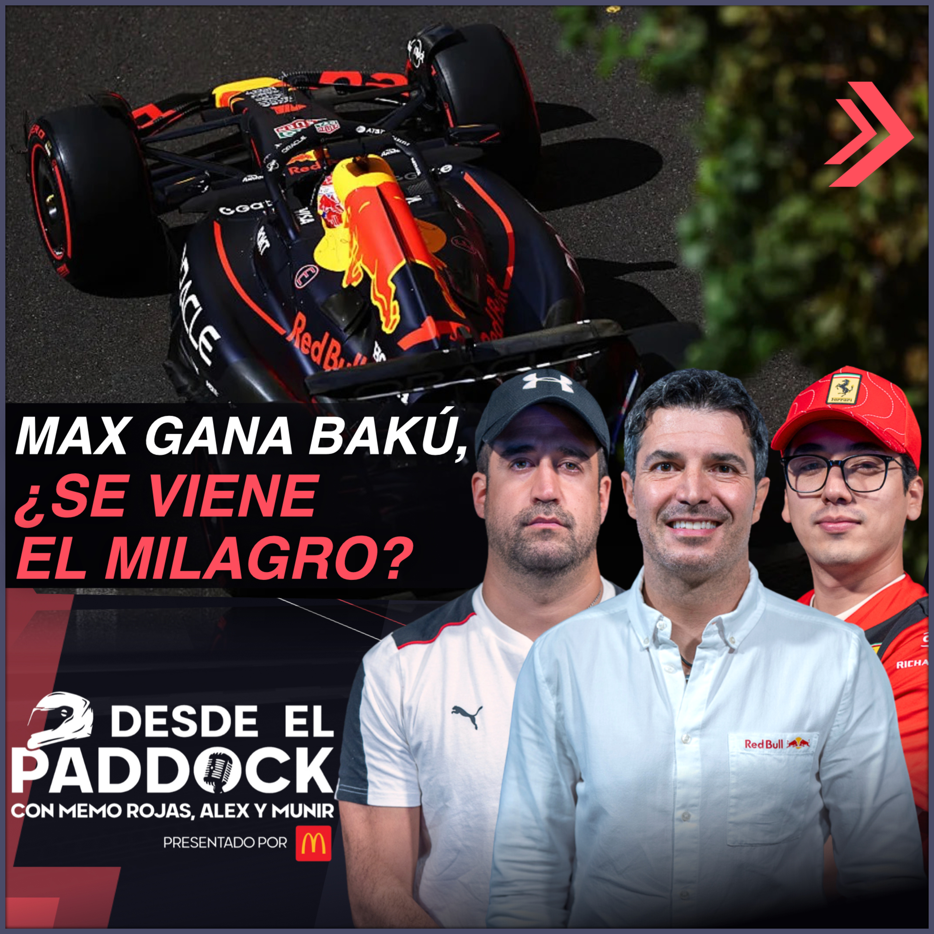 DESDE EL PADDOCK CON MEMO ROJAS, ALEX Y MUNIR