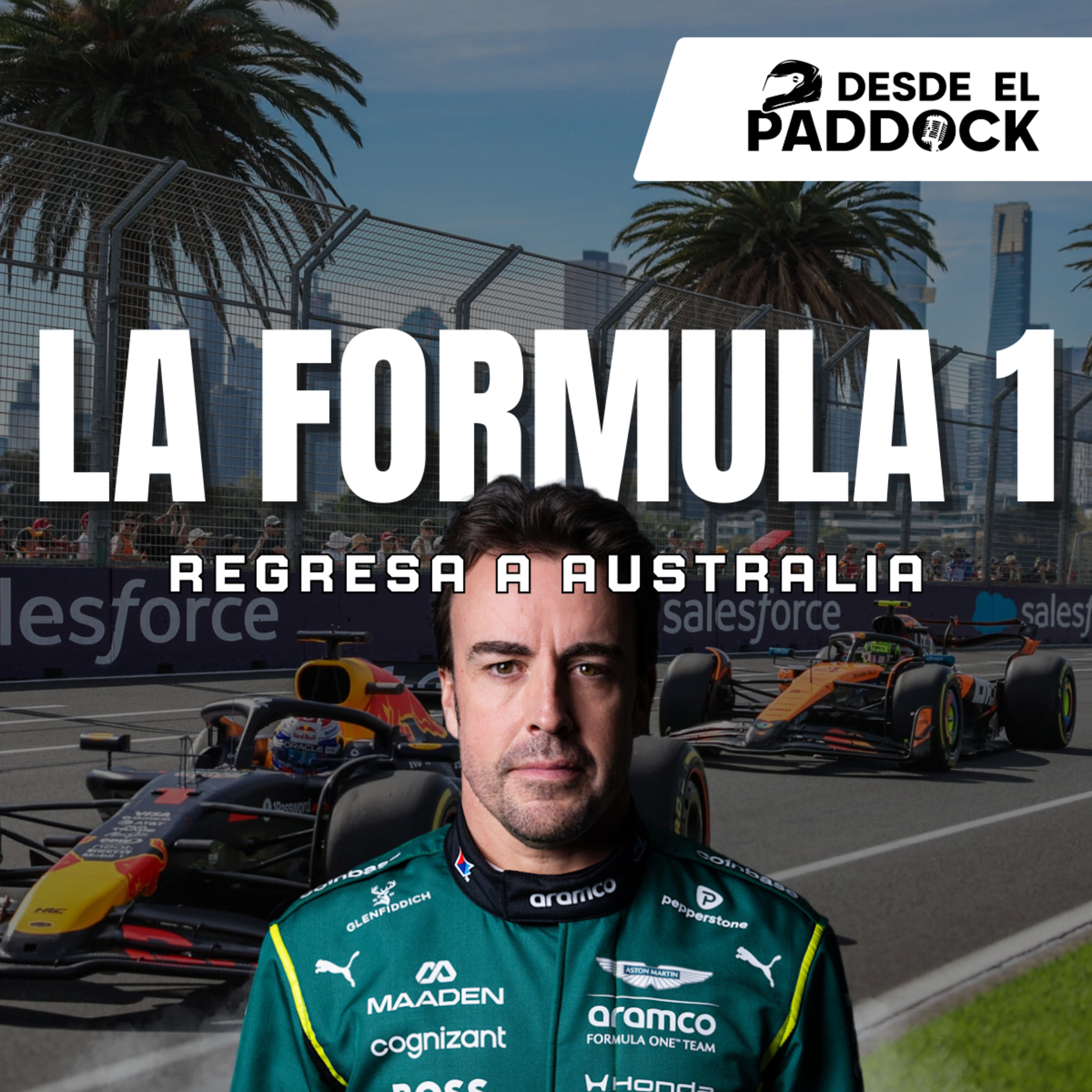 Incertidumbre en el GP de Australia, ¿Aston Martin en el hoyo? - Desde el Paddock T3 - Cap 2 episode artwork