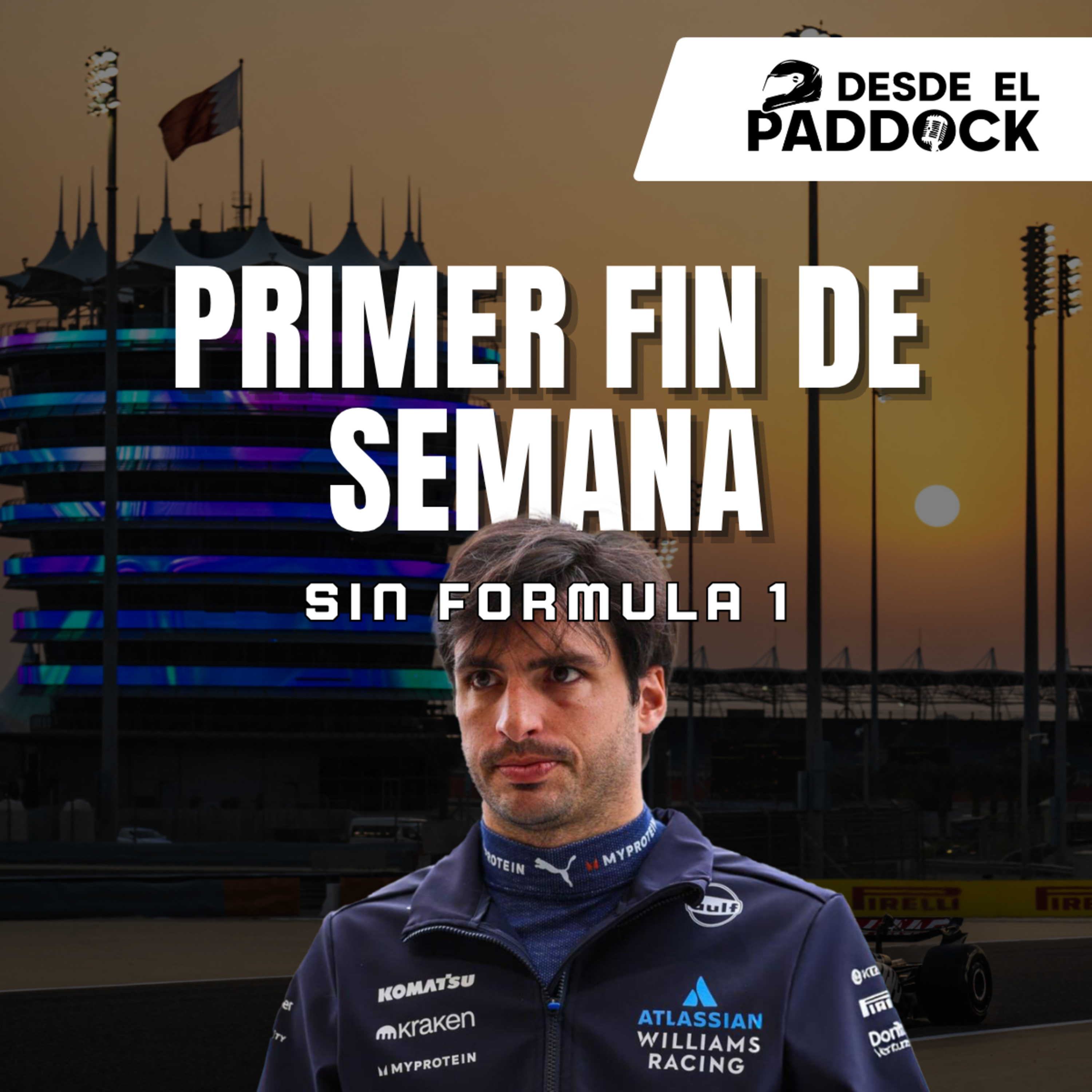 Se reinicia la F1 en Miami: actualizaciones, favoritos y sorpresas - Desde el Paddock T3 - Cap 7 episode artwork