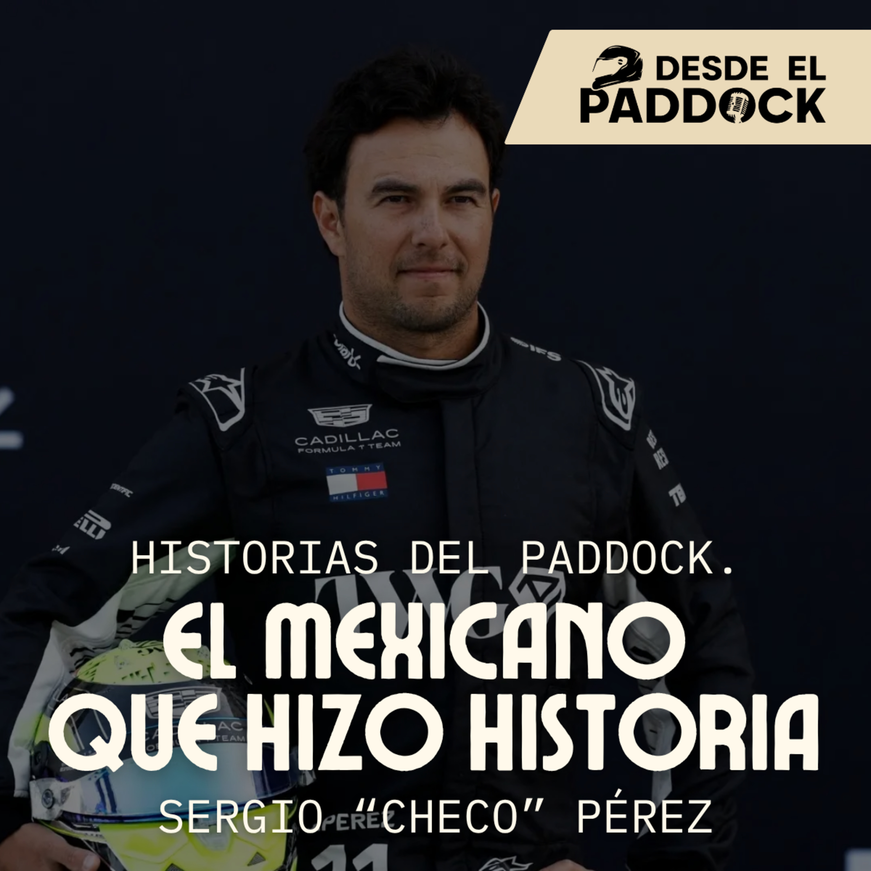 Checo Pérez: 15 años de historia en F1 - Historias del Paddock episode artwork