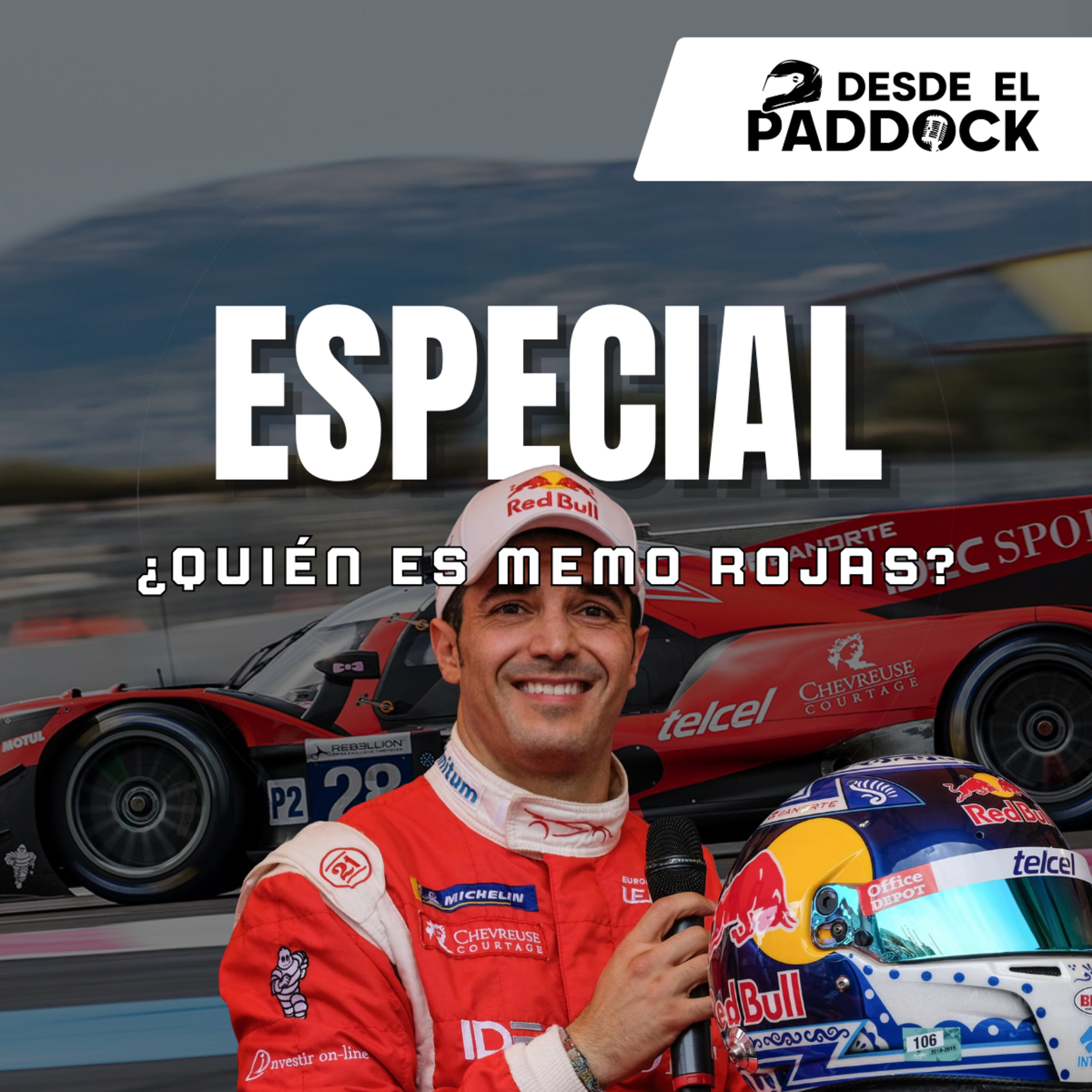 Caos en Red Bull y una entrevista “picante” a Memo Rojas - Desde el Paddock T3 - Cap 8 episode artwork