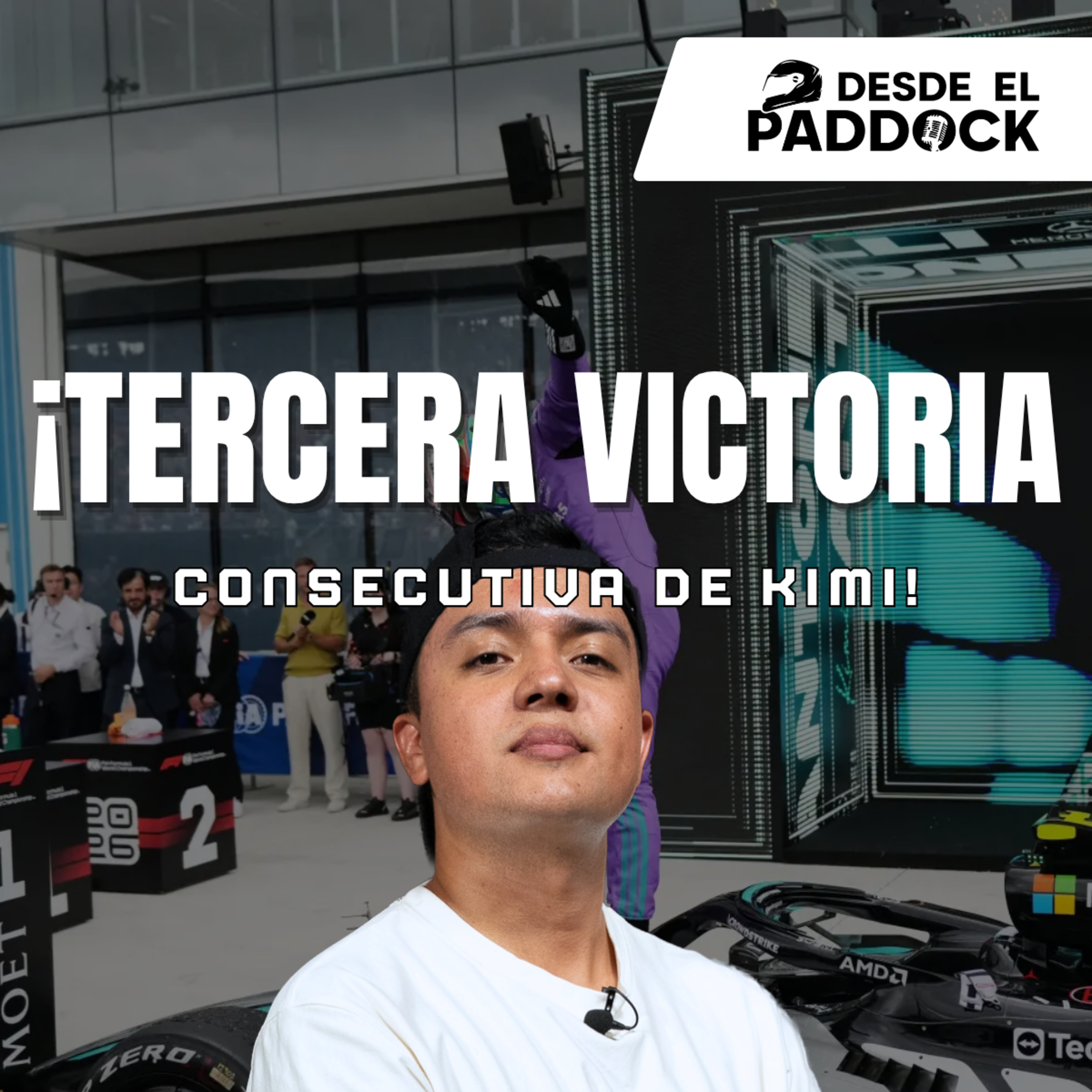 GP de Miami: Antonelli gana y McLaren presiona a Mercedes - Desde el Paddock T3 - Capítulo 11 episode artwork