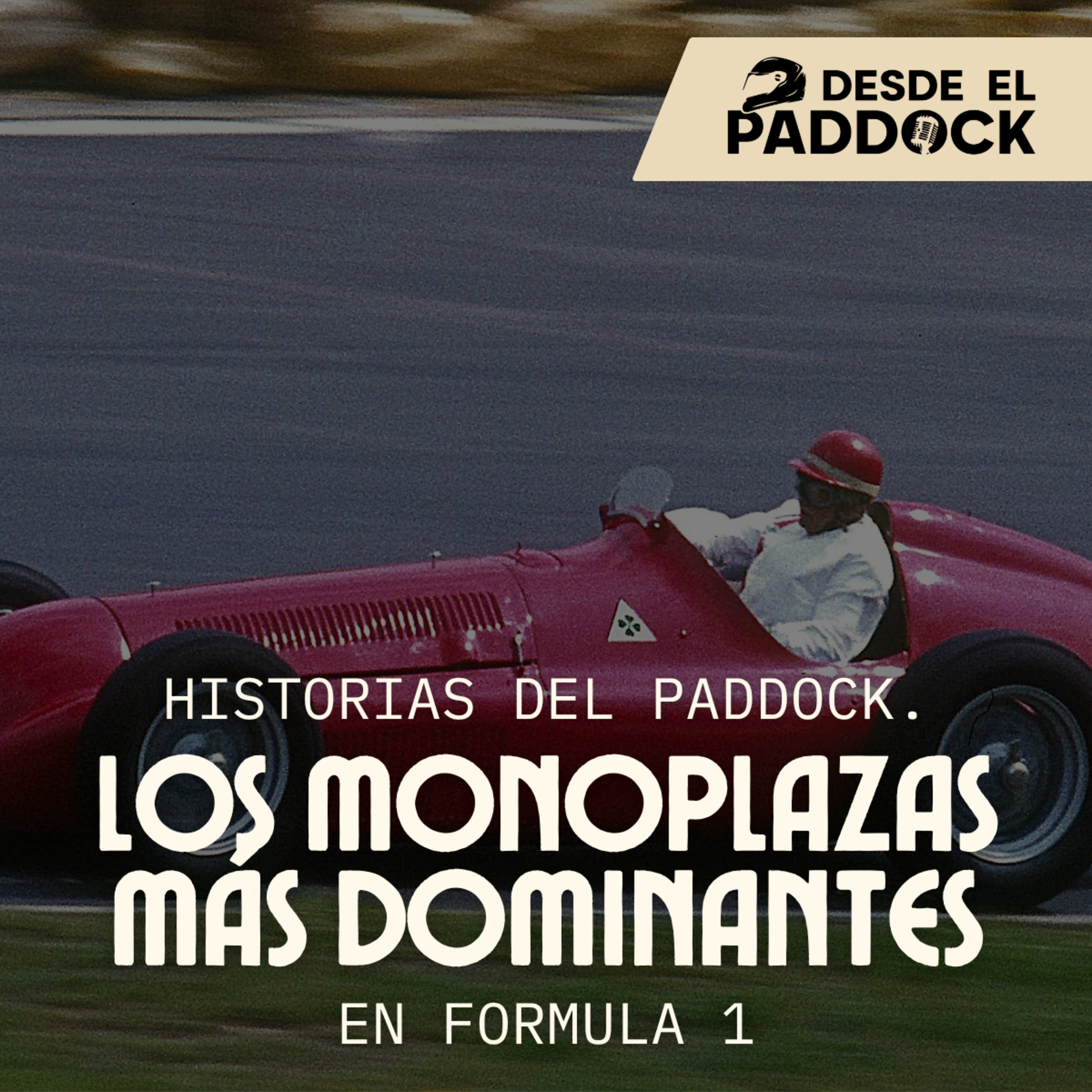 Los 7 Mejores Autos de la Historia de la F1 - Historias del Paddock episode artwork