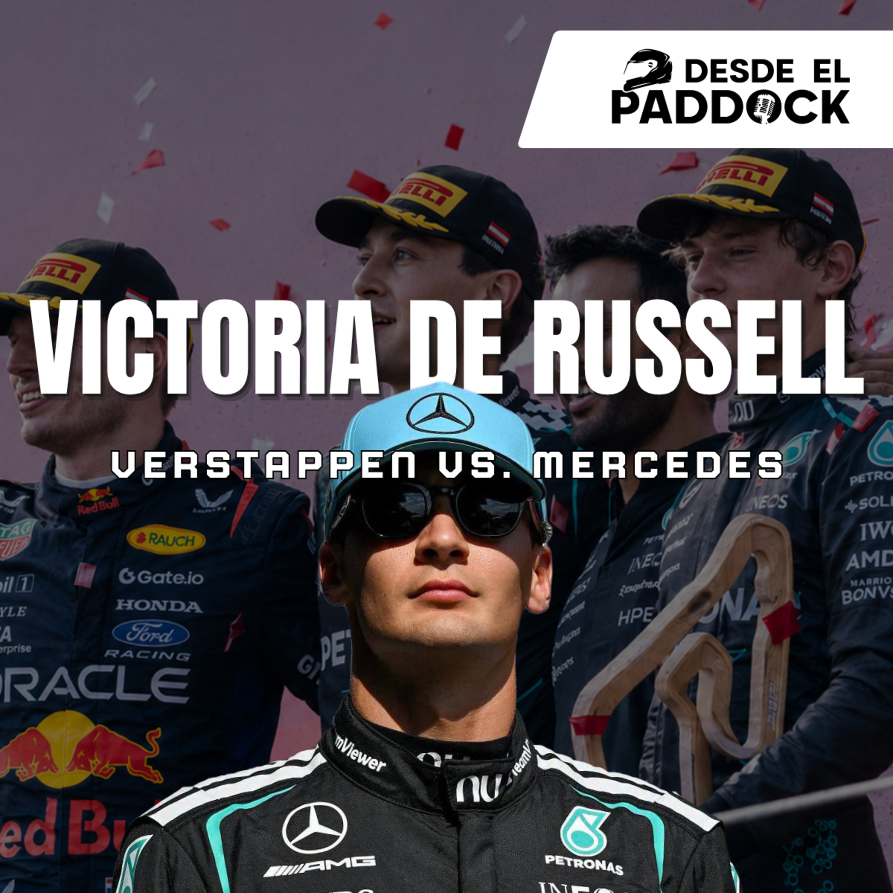 ¿Mercedes está de regreso? Lo que dejó Austria - Desde el Paddock T3 - Cap 19 episode artwork