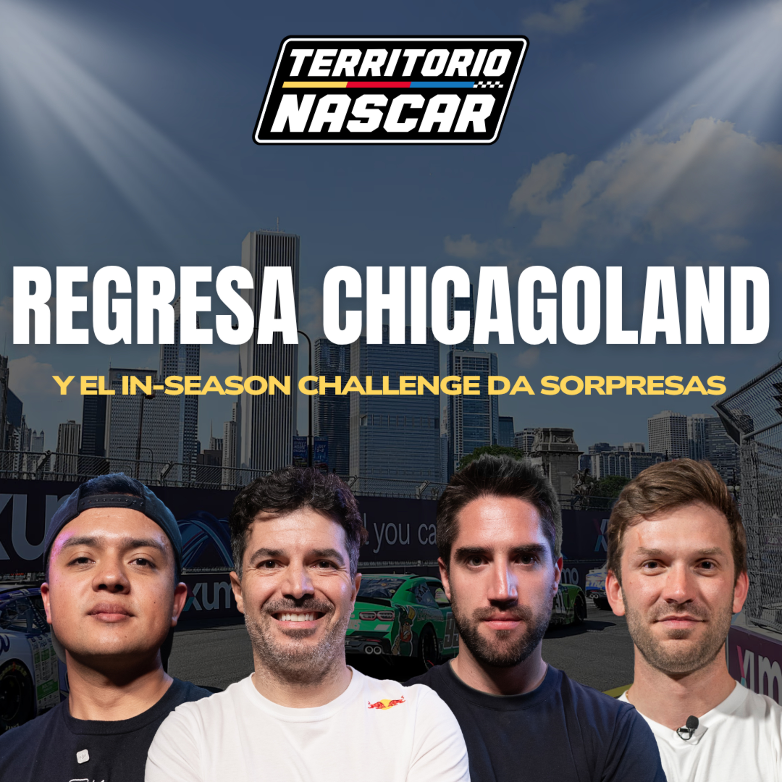 ¡Chicagoland está de regreso! ¿Quién dominará el óvalo? - Territorio NASCAR - Cap 3 episode artwork
