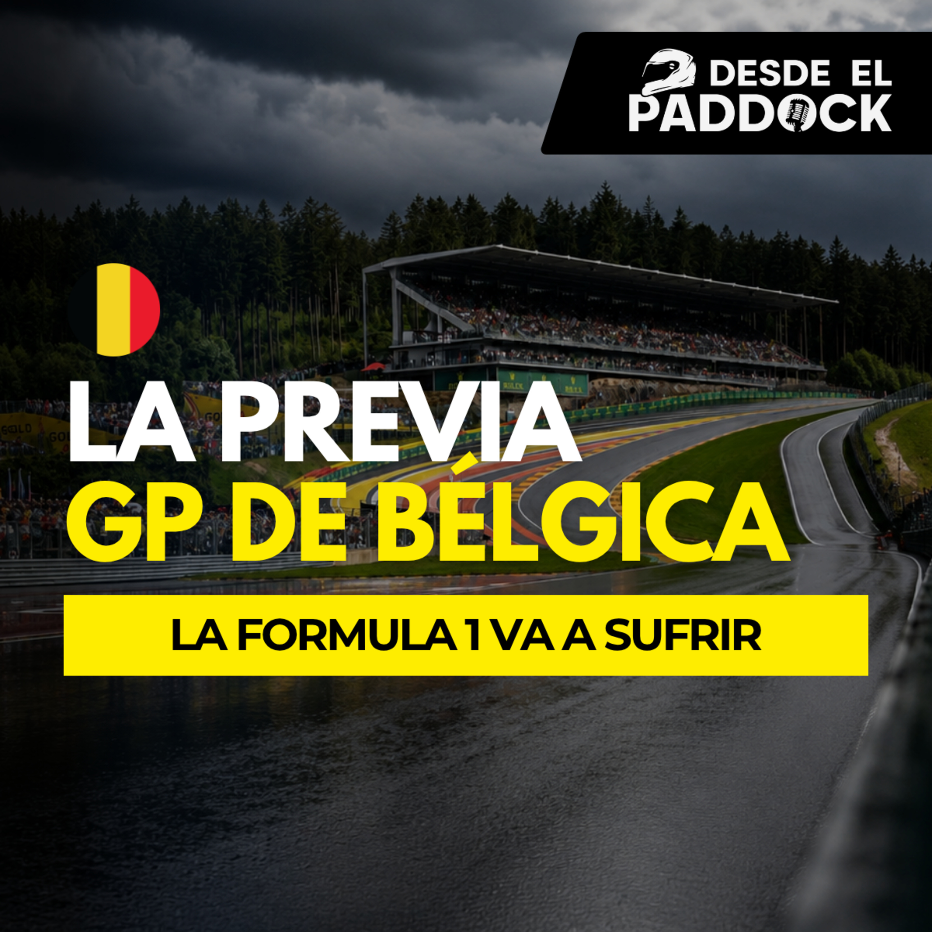 El lugar donde la F1 va a sufrir… | GP de Bélgica F1 2026 - La Previa episode artwork