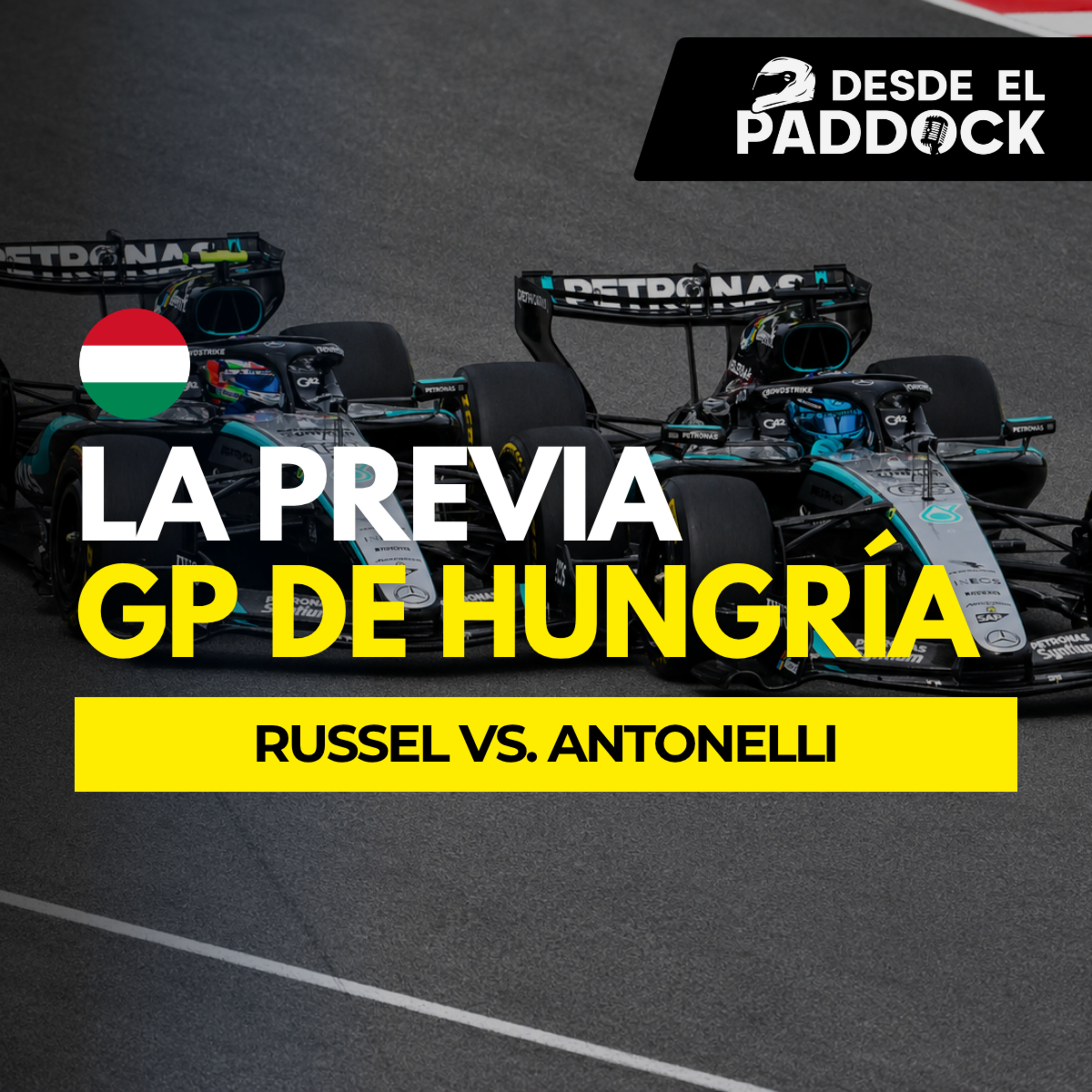 Russell juega contra Antonelli y la desesperación… | GP Hungría F1 2026 - La Previa episode artwork