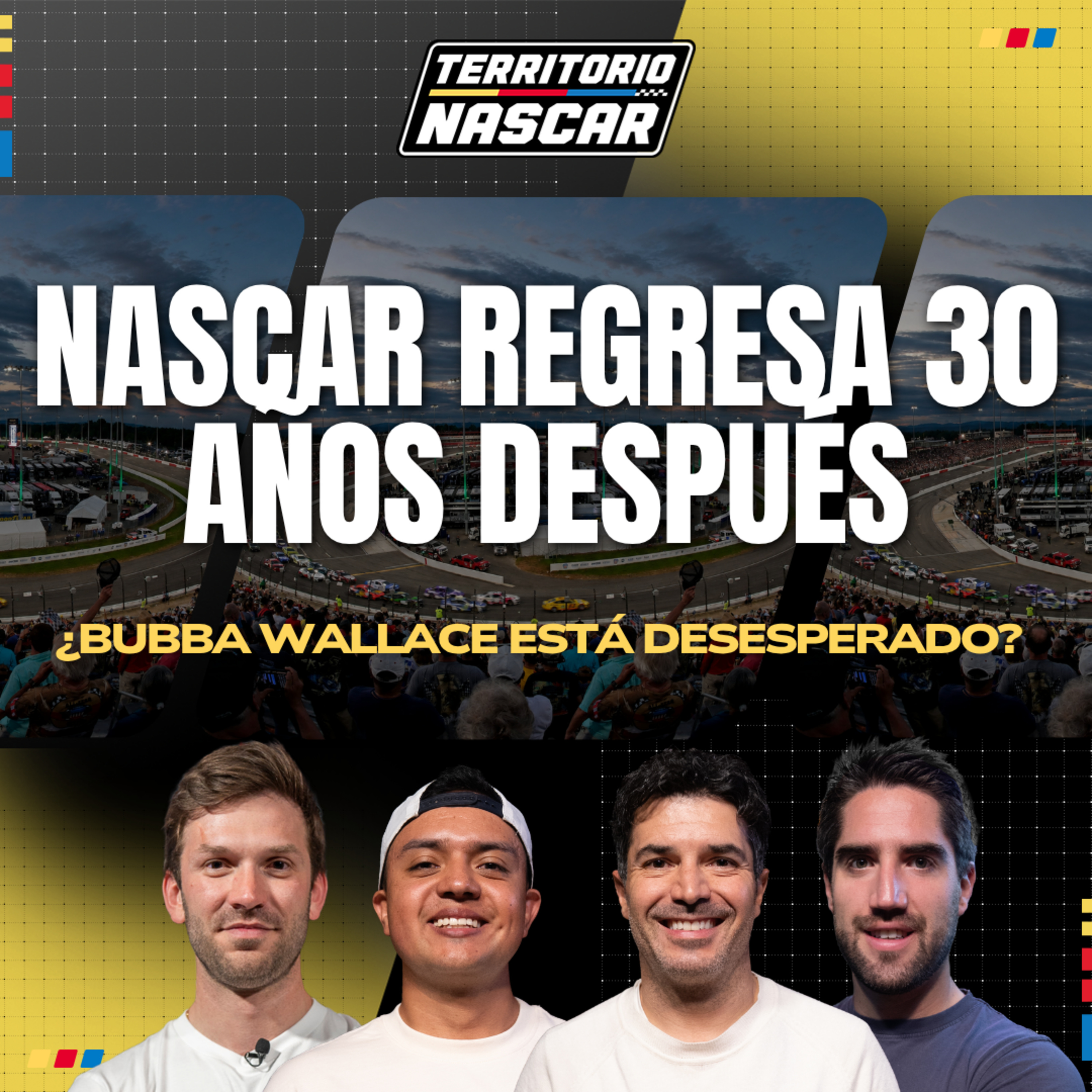 Atlanta lo tuvo TODO… ahora llega el reto de North Wilkesboro - Territorio NASCAR - Cap 5