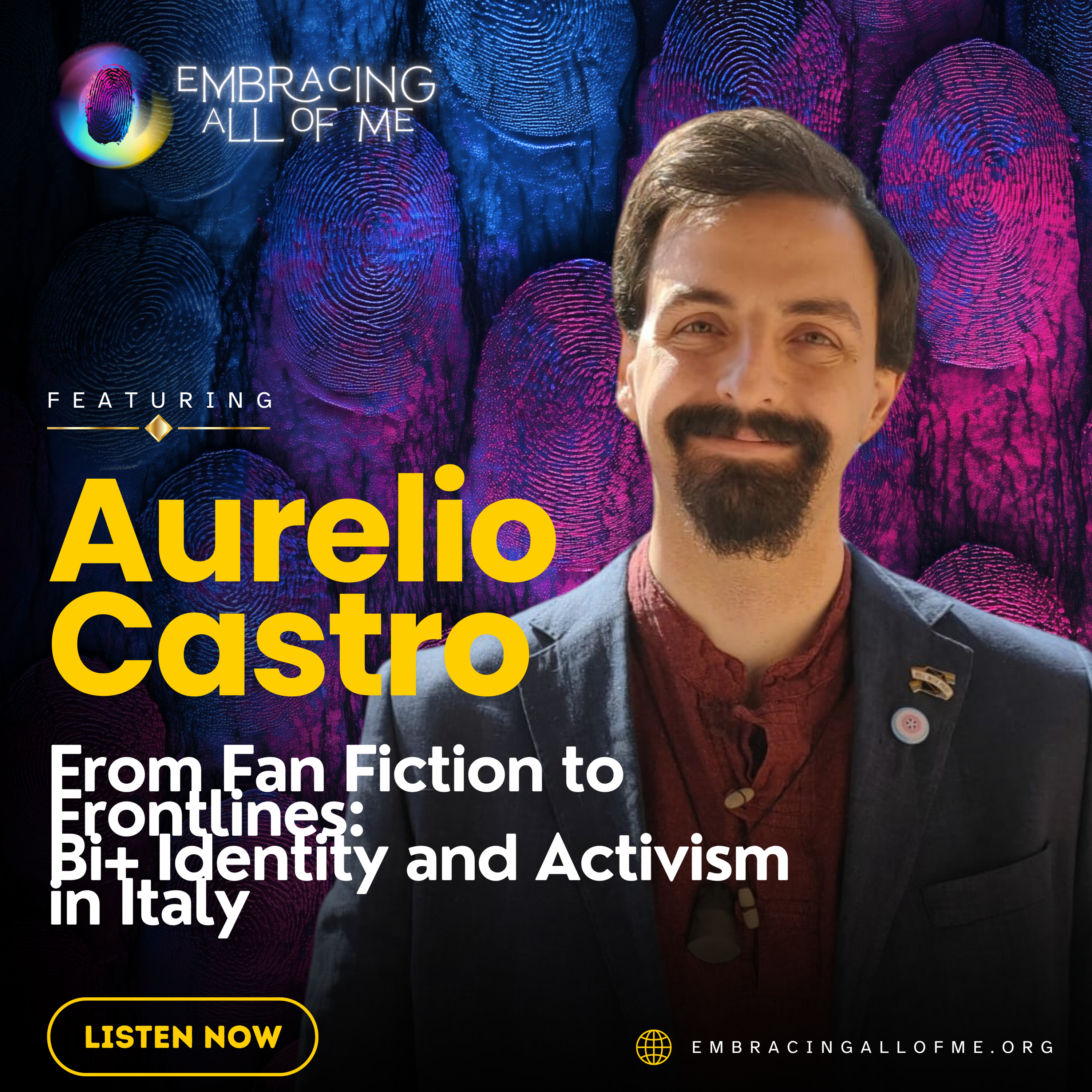 S3.E34: From Fan Fiction to Frontlines: Bi+ Identity and Activism in Italy with Aurelio Castro episode artwork