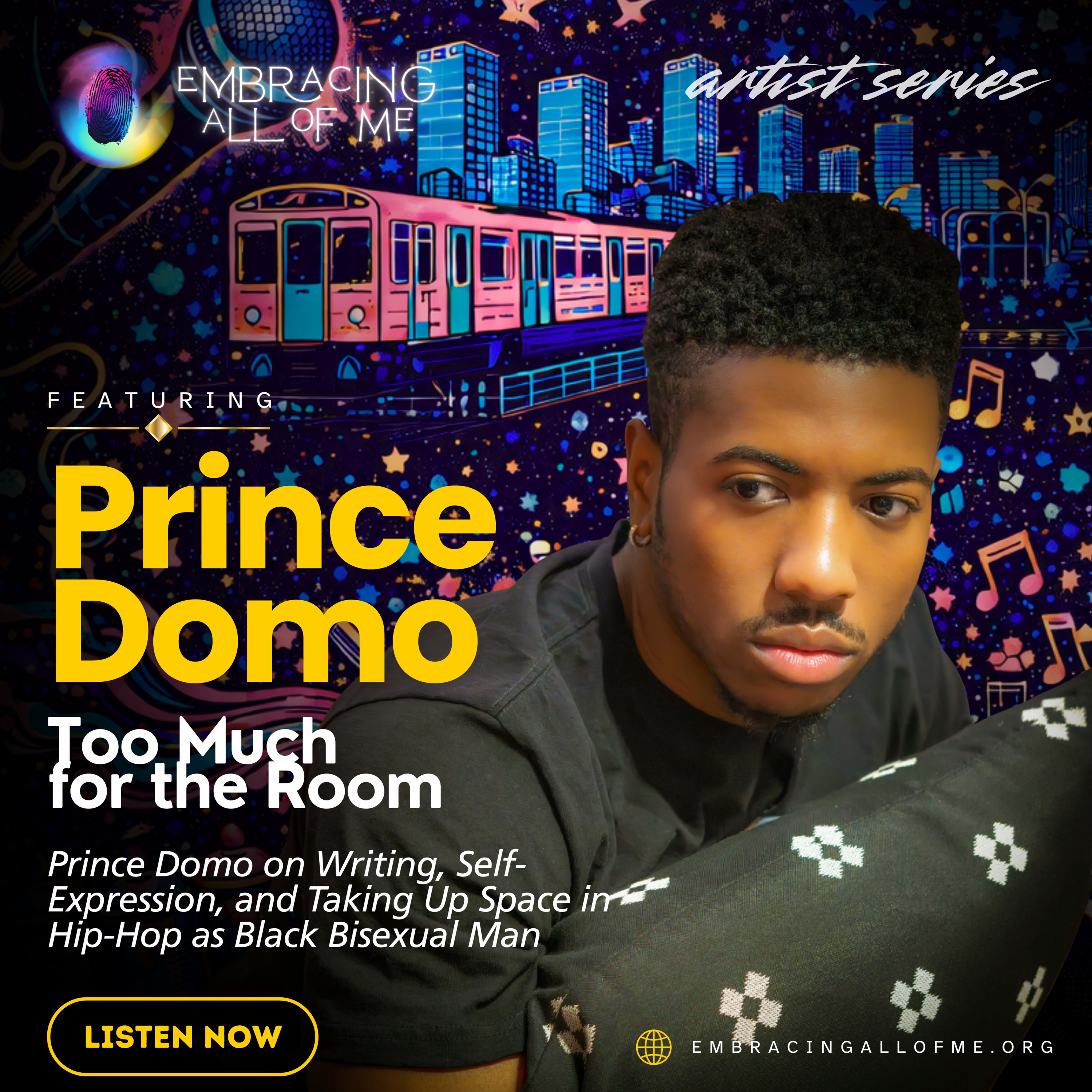 S3.E38: Too Much for the Room, Prince Domo on Writing, Self Expression, and Taking Up Space as a Black Bisexual Man in Hip Hop episode artwork