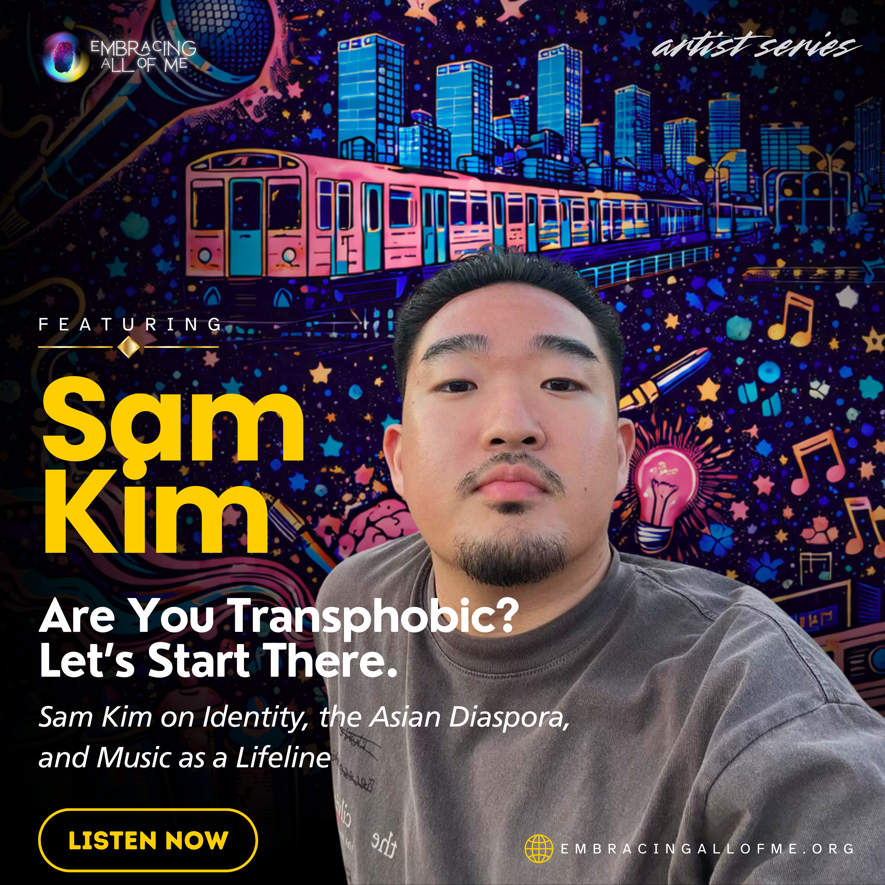 S3.E40: Sam Kim on Why He Doesn’t Date Transphobic People, the Asian Diaspora, and Music as a Lifeline