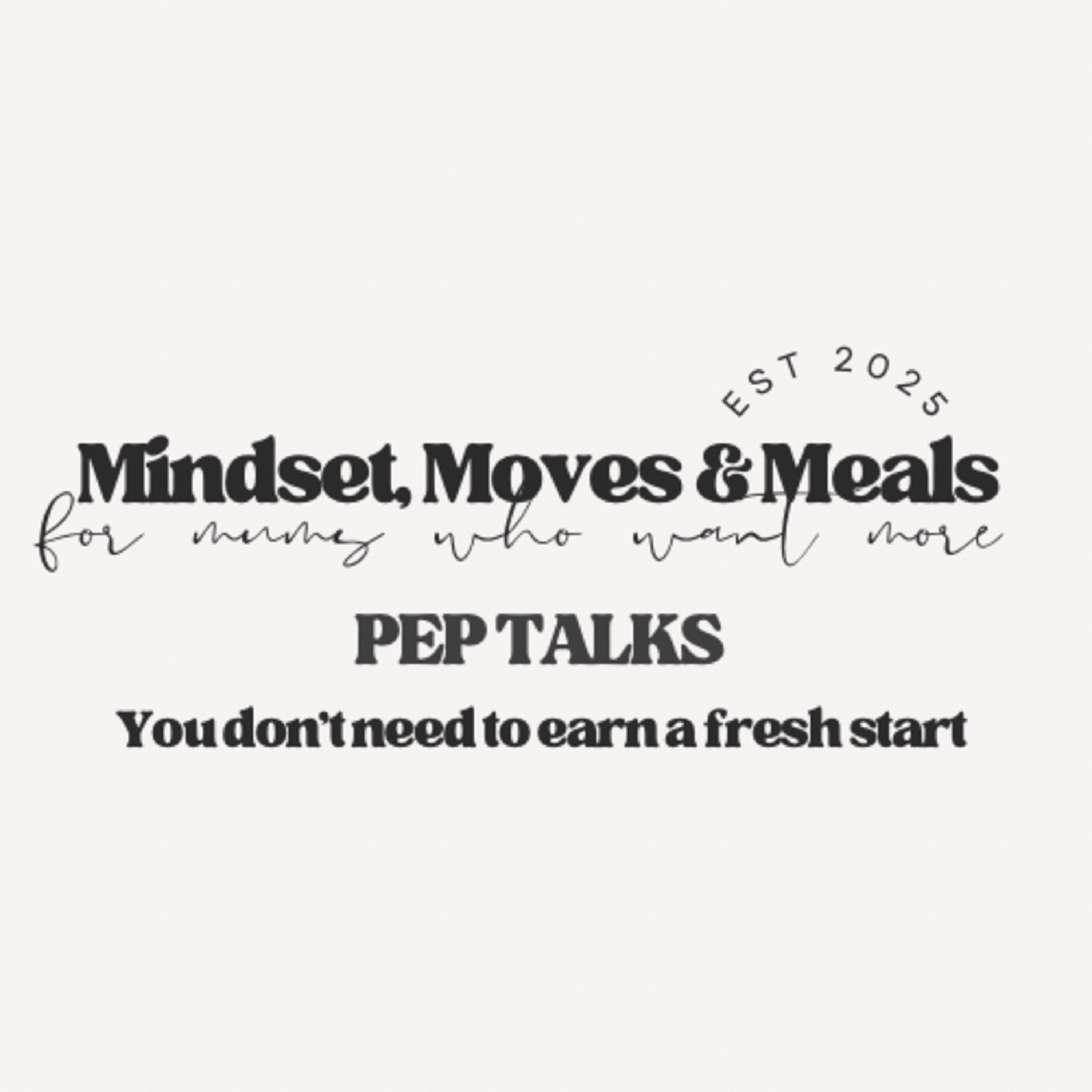 Mindset, Moves And Meals for Mums Who Want More