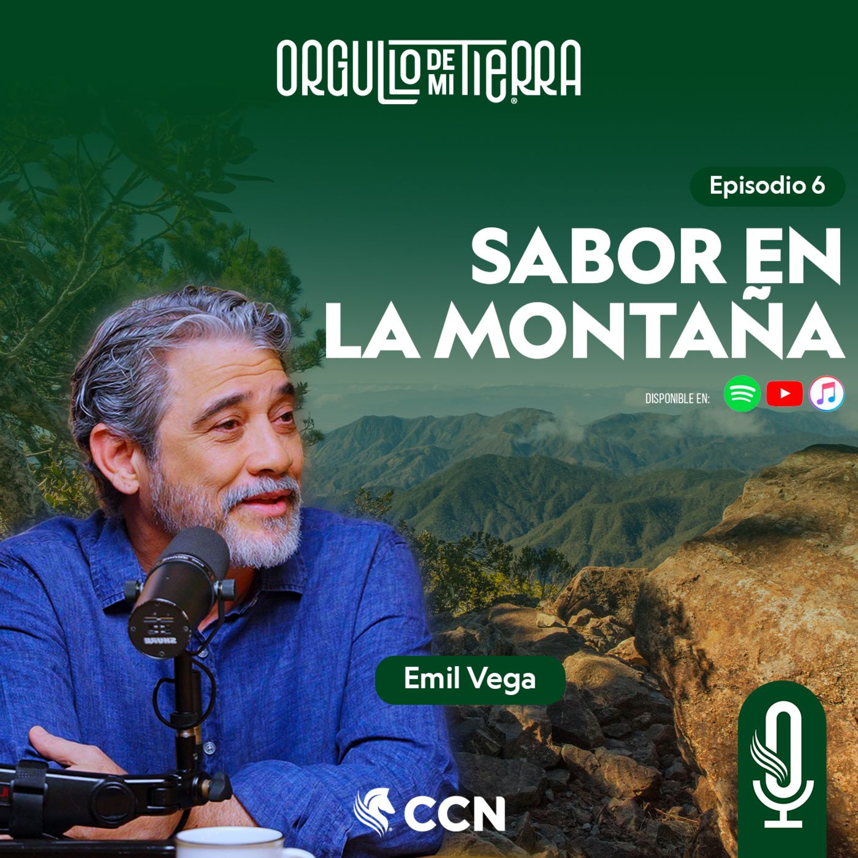 Orgullo de Mi Tierra Podcast: Sabor en la montaña ft. Emil Vega || Ep:06 episode artwork