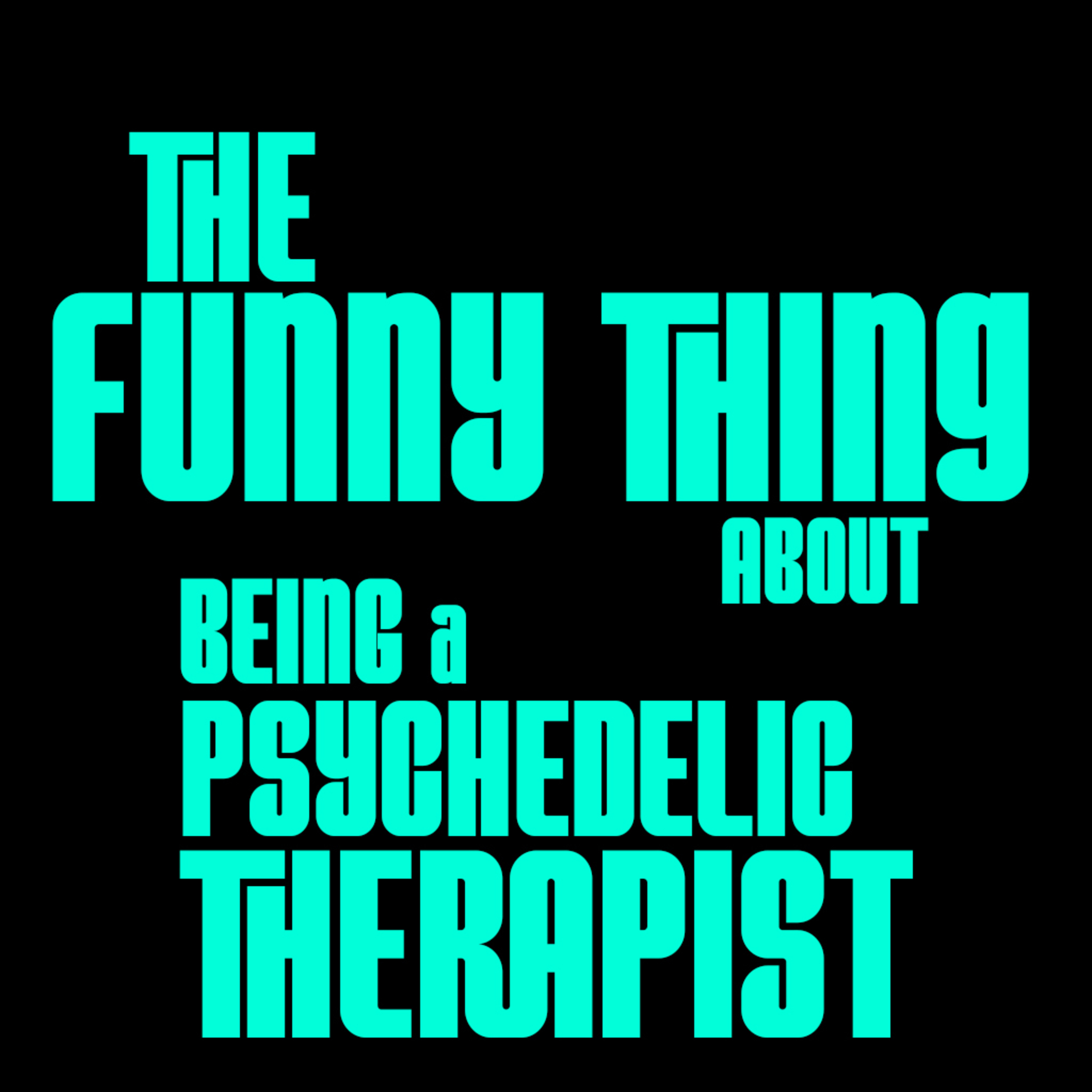 The Funny Thing About Therapy