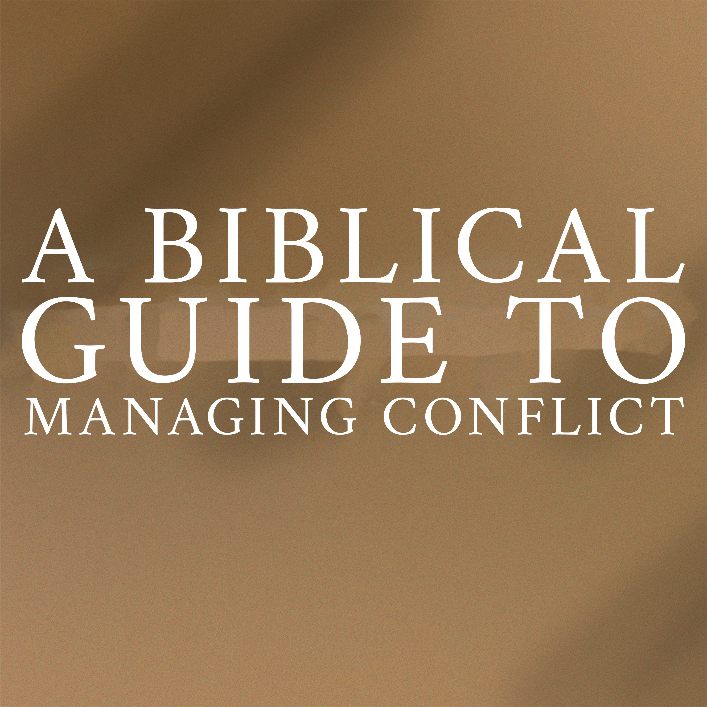 Episode 14 - A biblical guide to managing conflict episode artwork