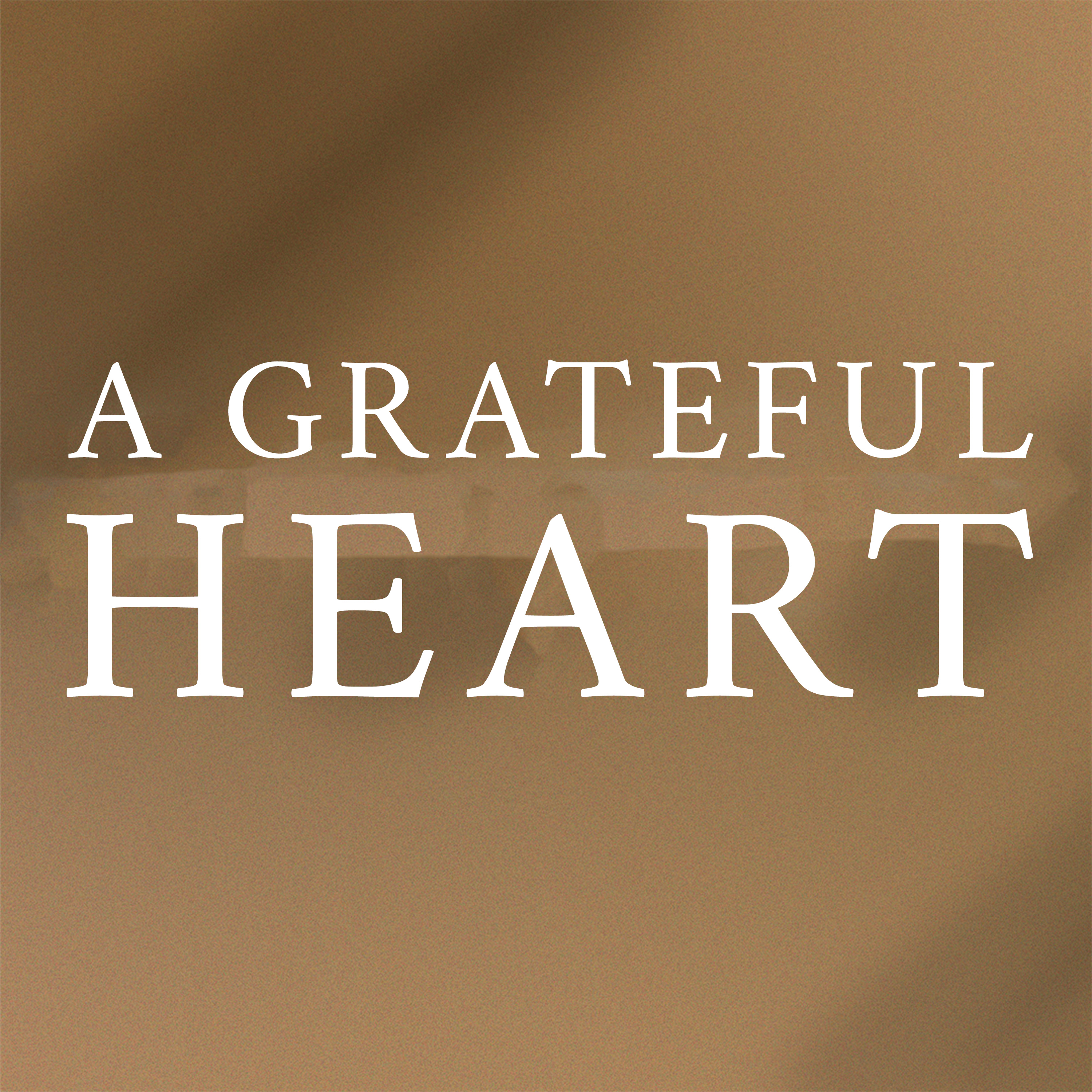 A Grateful Heart episode artwork