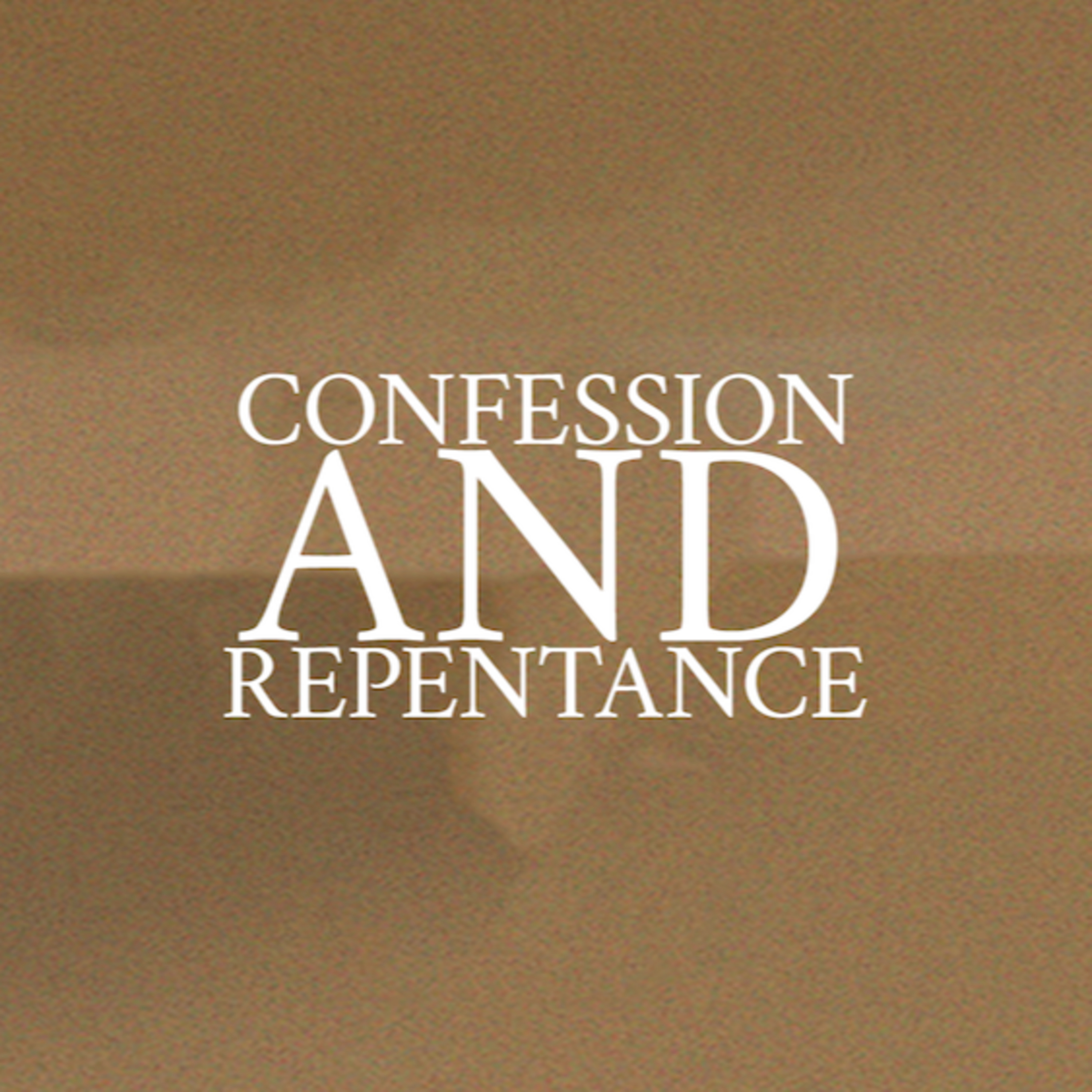 Episode 44 - Confession And Repentance episode artwork