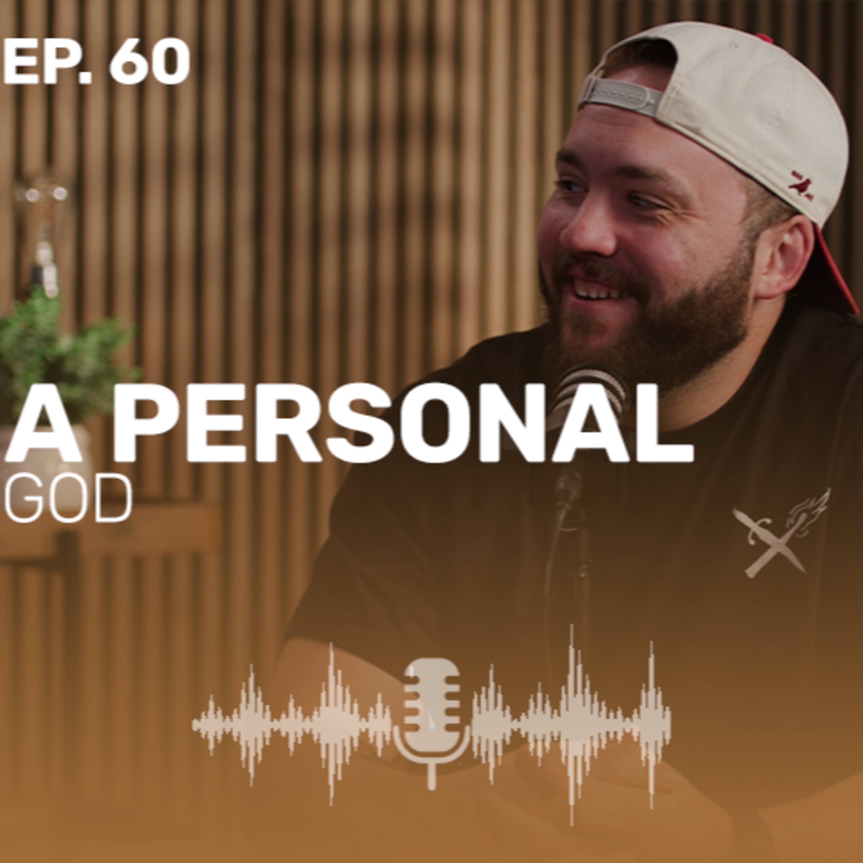 Episode 60 - A Personal God episode artwork