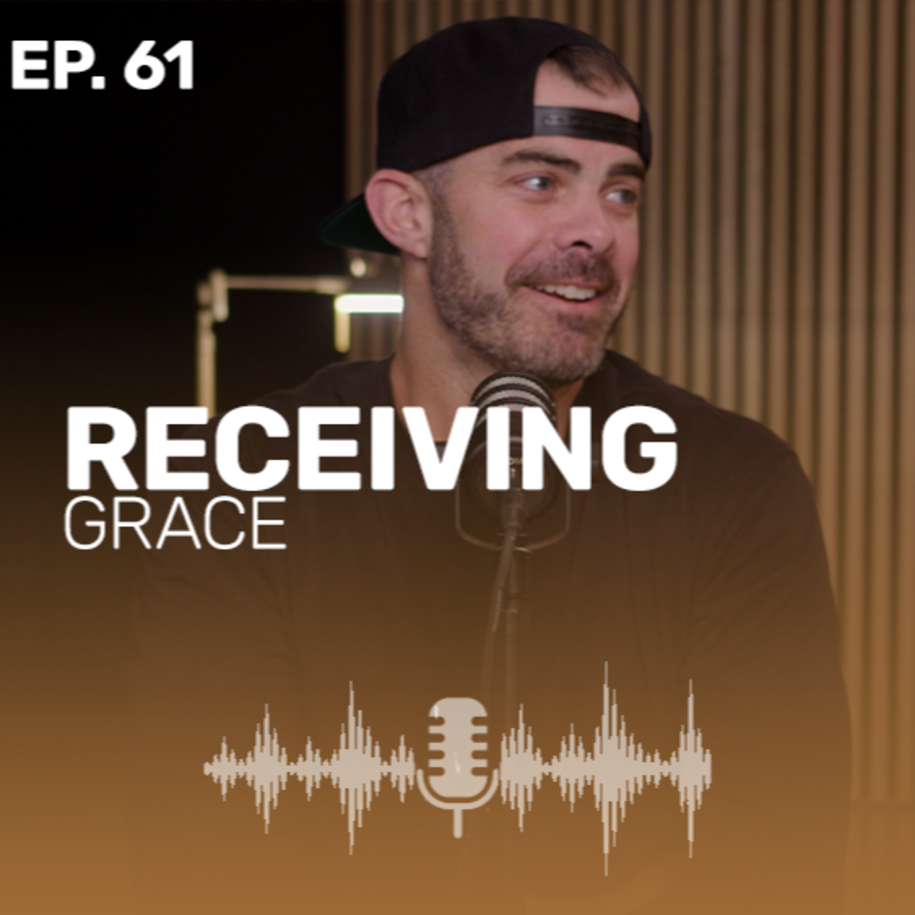 Episode 61 - Receiving Grace episode artwork