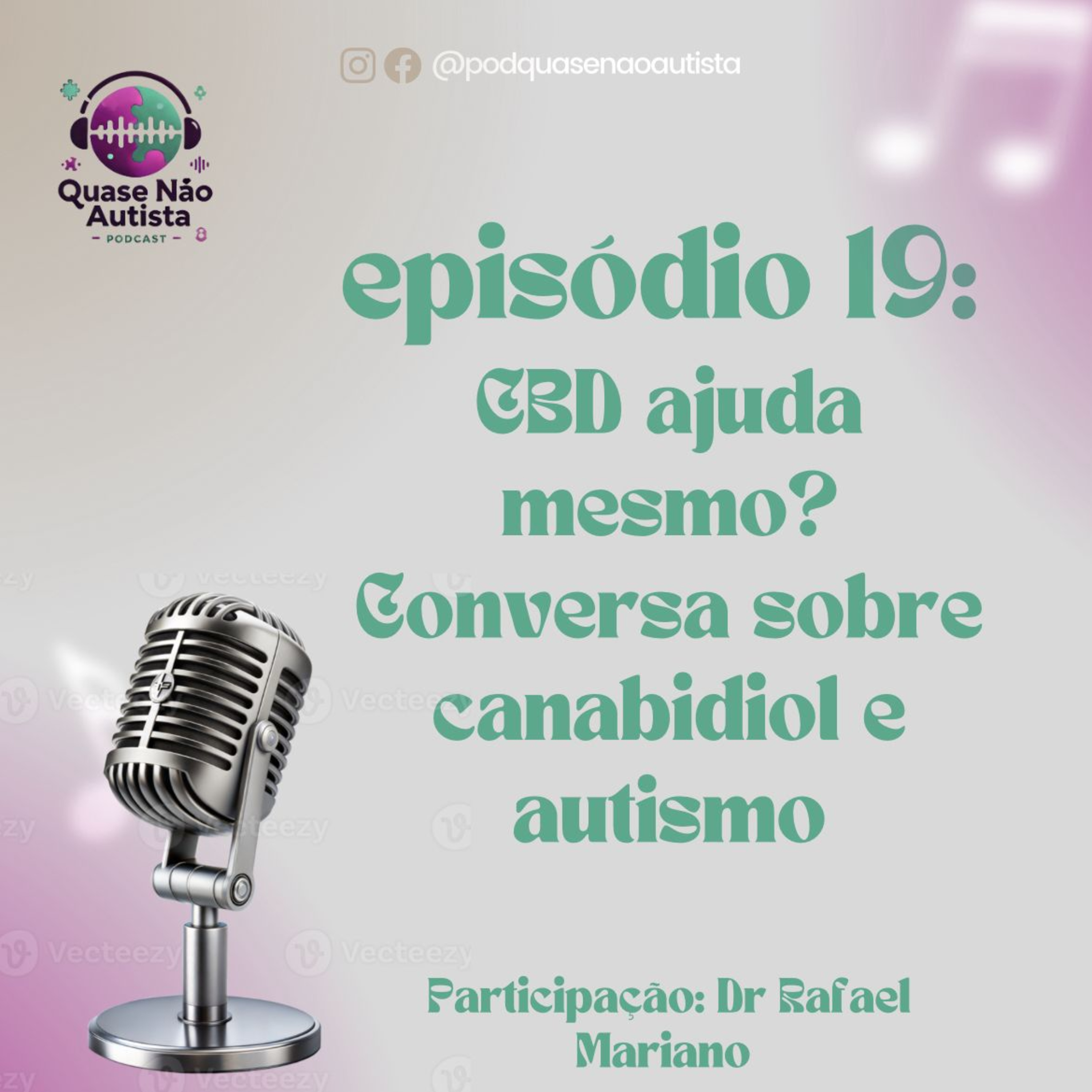 Podcast Quase Não Autista
