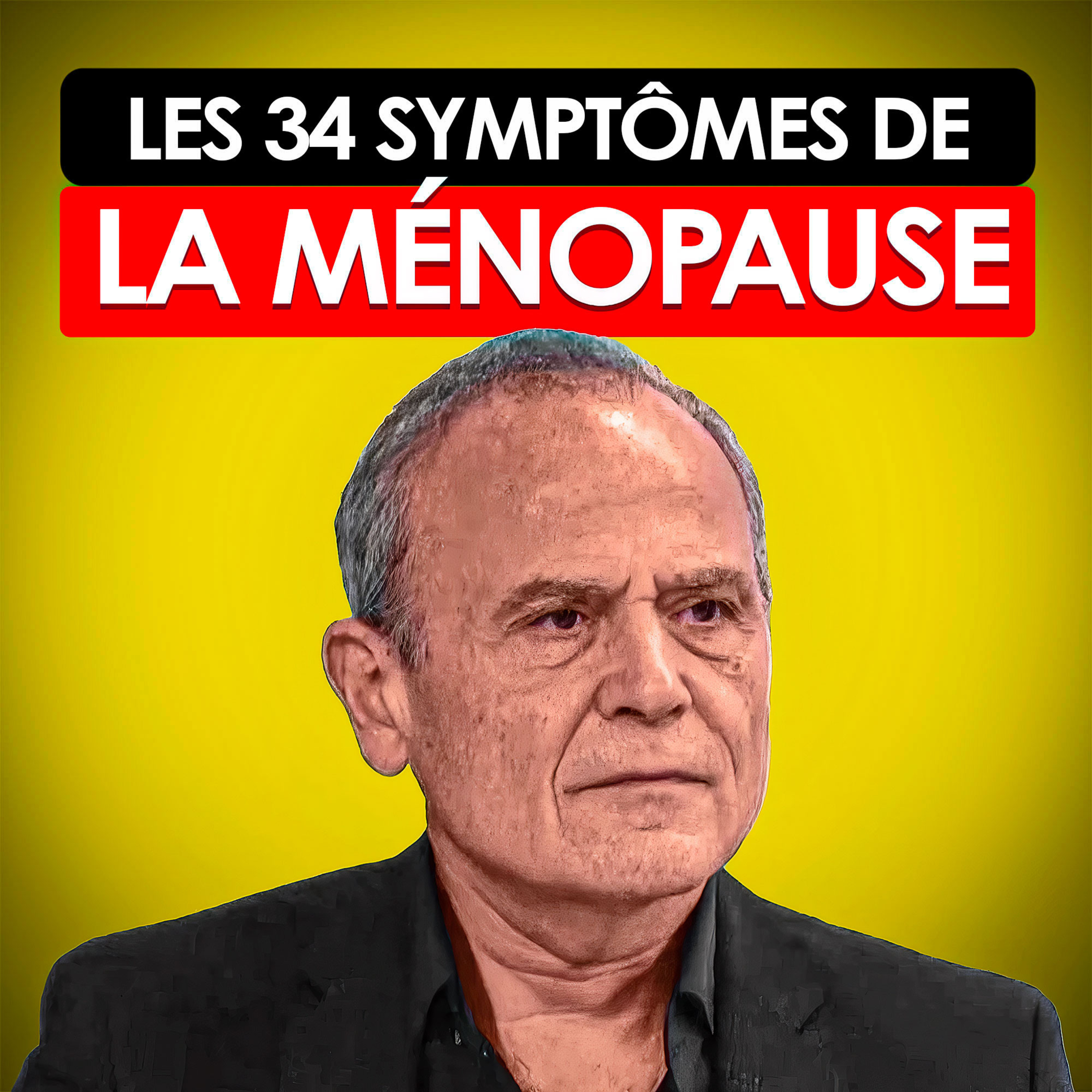 #70 - Les véritables CONSÉQUENCES des 34 symptômes de la MÉNOPAUSE [Dr Mouly]