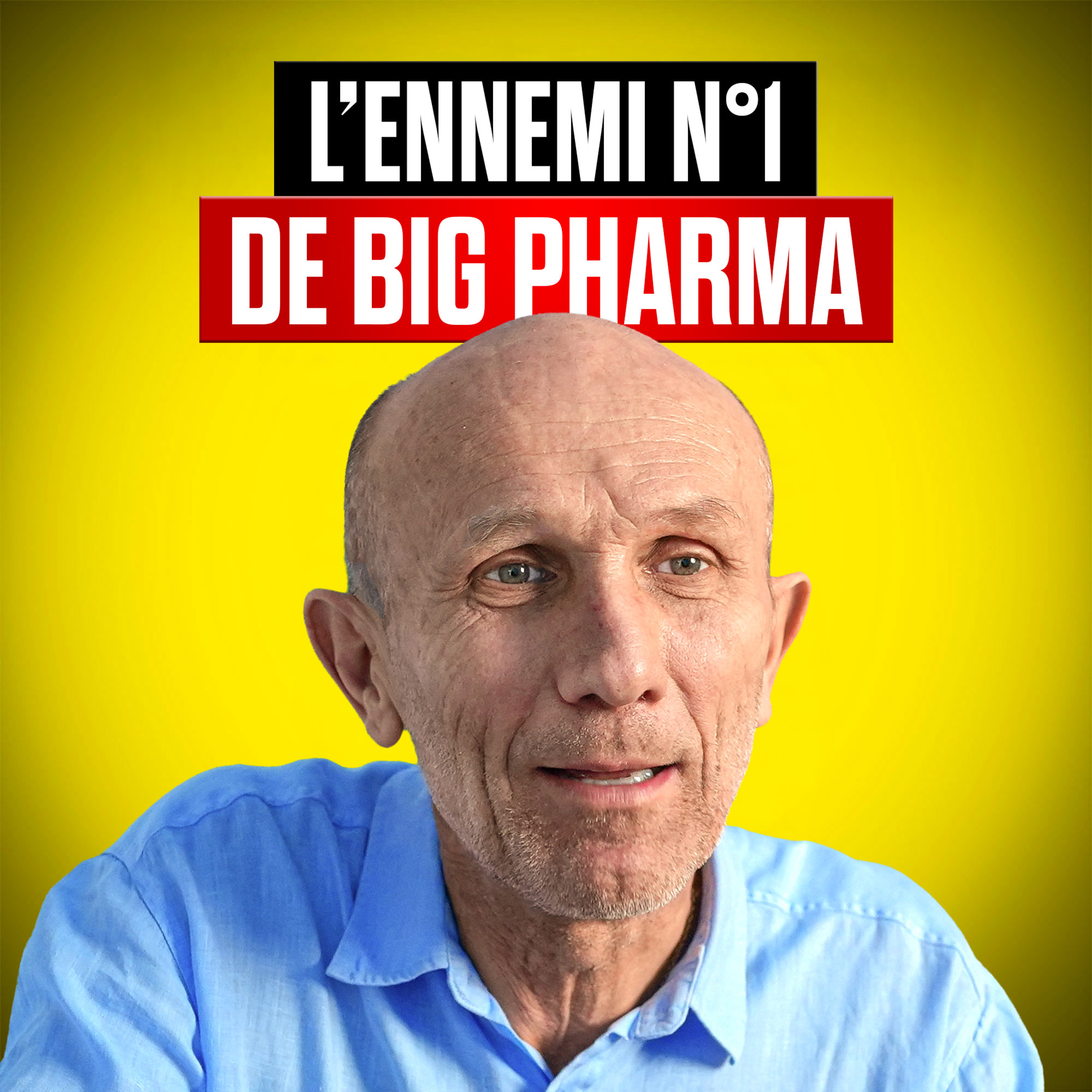 #99 - SANTÉ GRATUITE : ce que L’INDUSTRIE PHARMACEUTIQUE ne veut pas que vous sachiez [Dr Vankemmel]