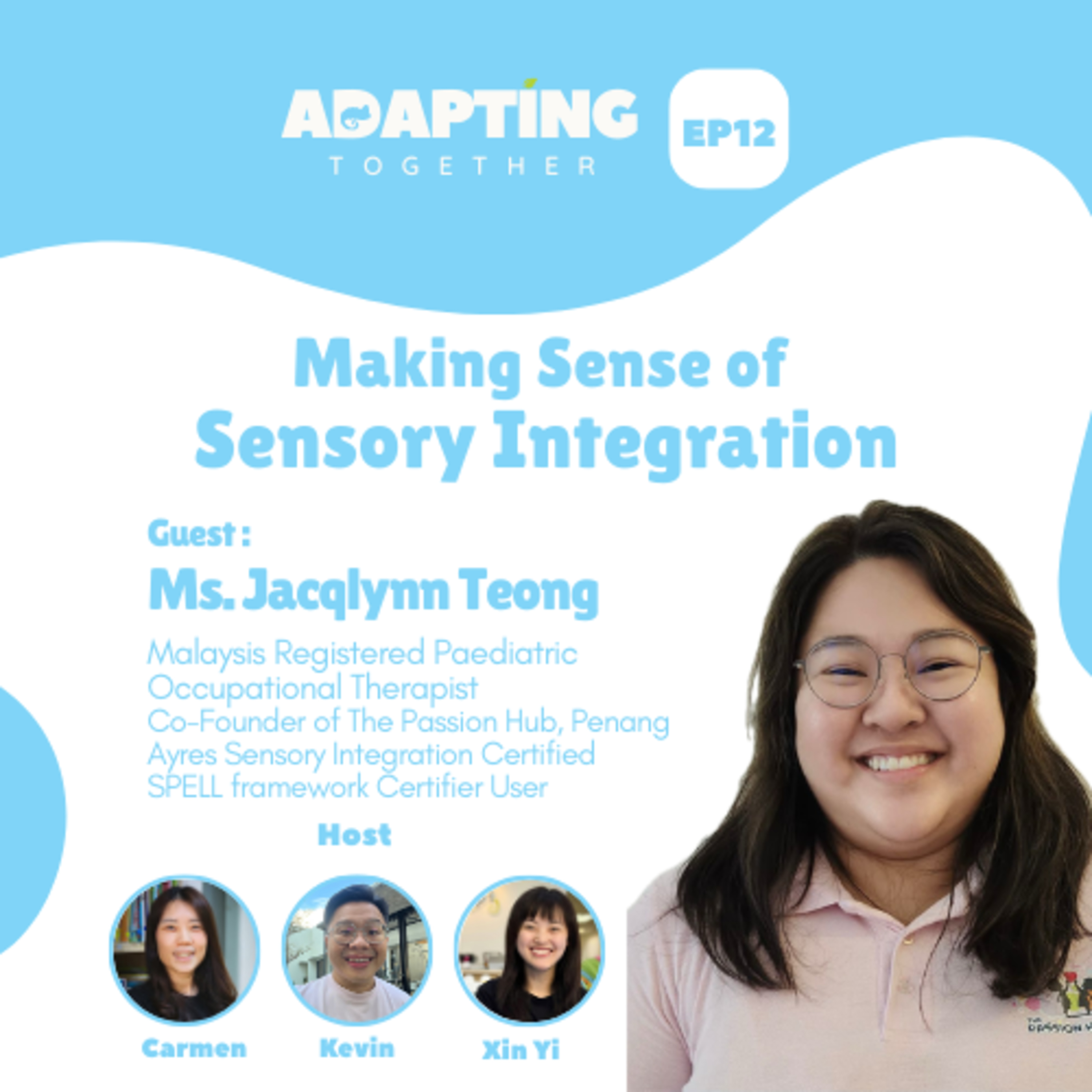 EP 12: Making Sense of Sensory Integration
