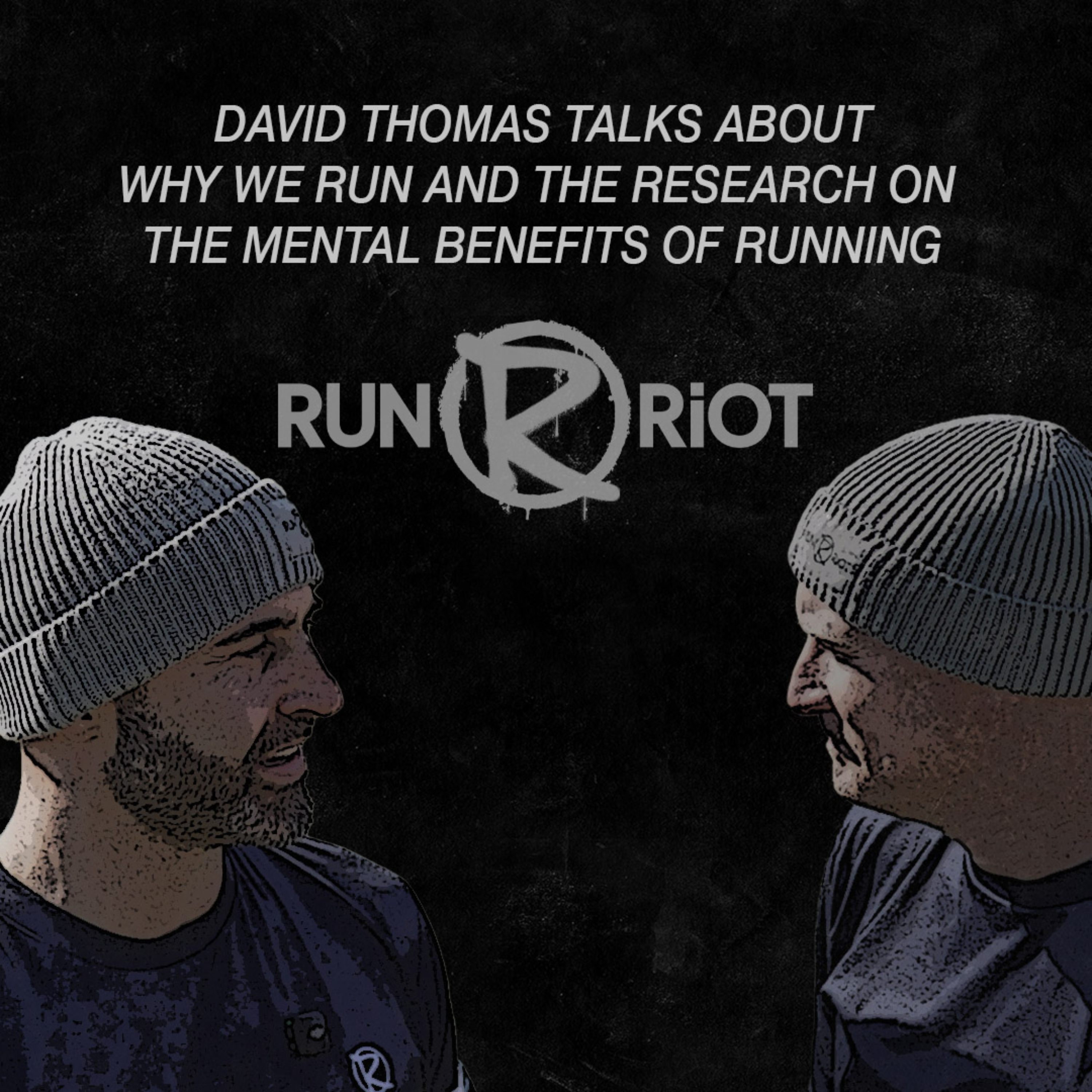 Episode IV - David Thomas on why we run and the research into the mental benefits of running episode artwork