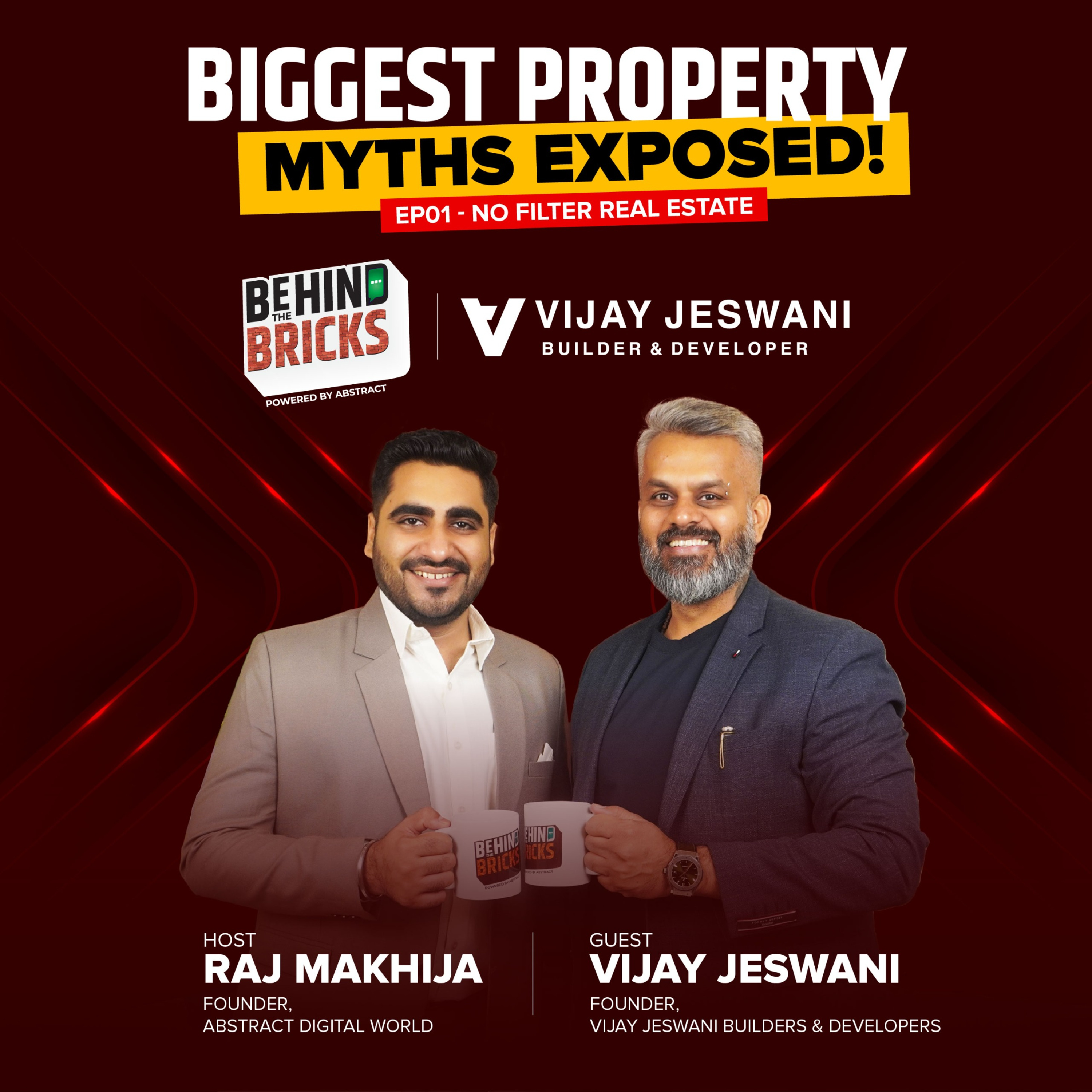 EP01 No Filter Real Estate | Behind the Bricks | Powered by Abstract Digital World‬​ episode artwork
