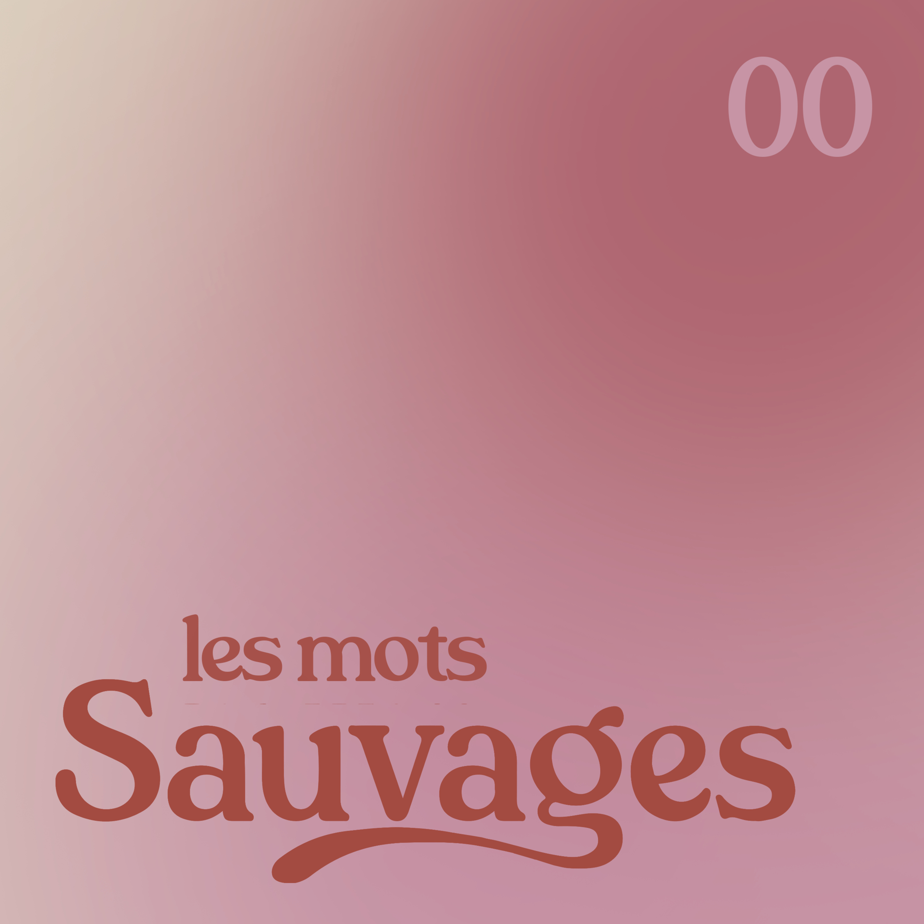 Les mots sauvages - prologue episode artwork