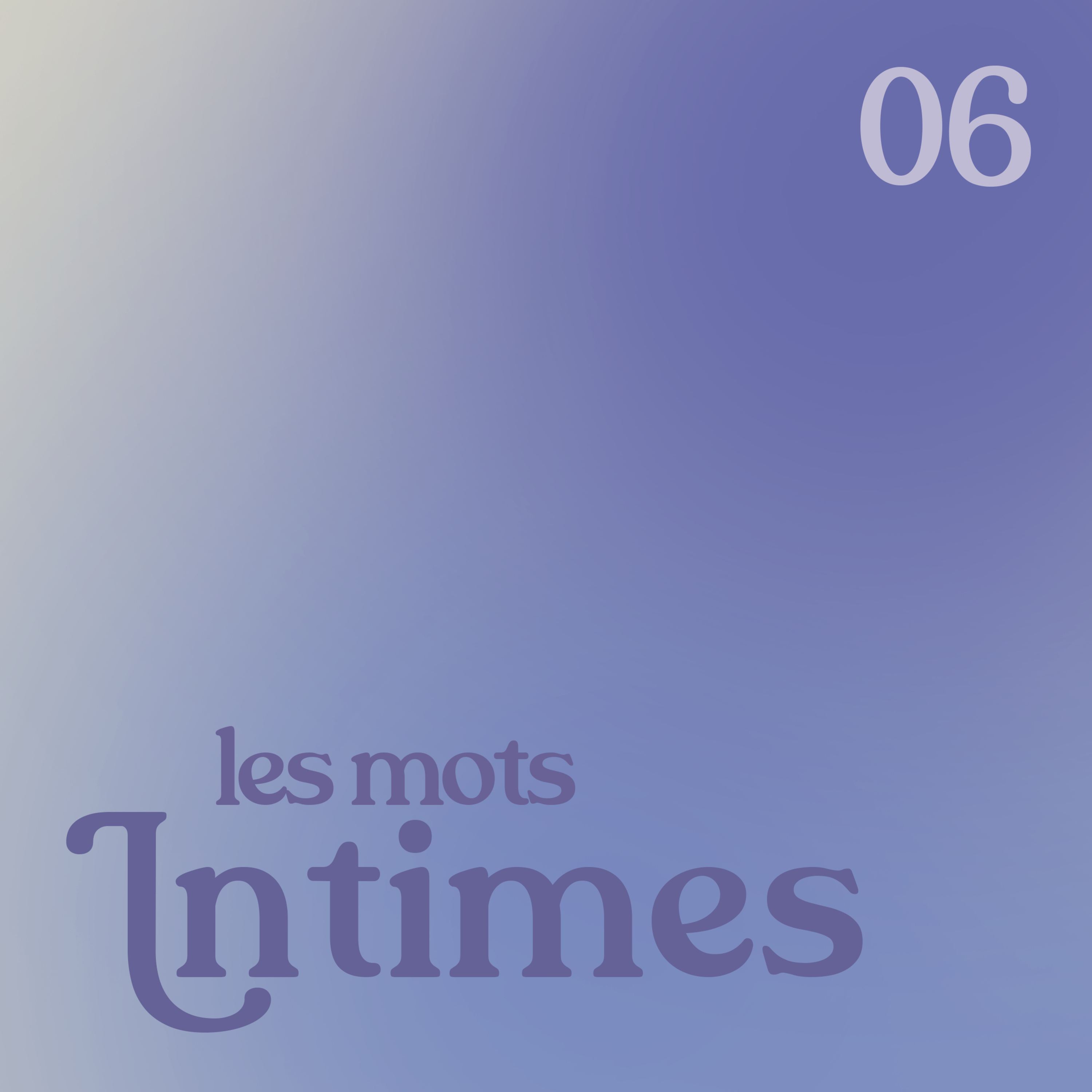 Les mots intimes - épisode 6 (Pierre Lajus et Justine Lajus-Pueyo) episode artwork