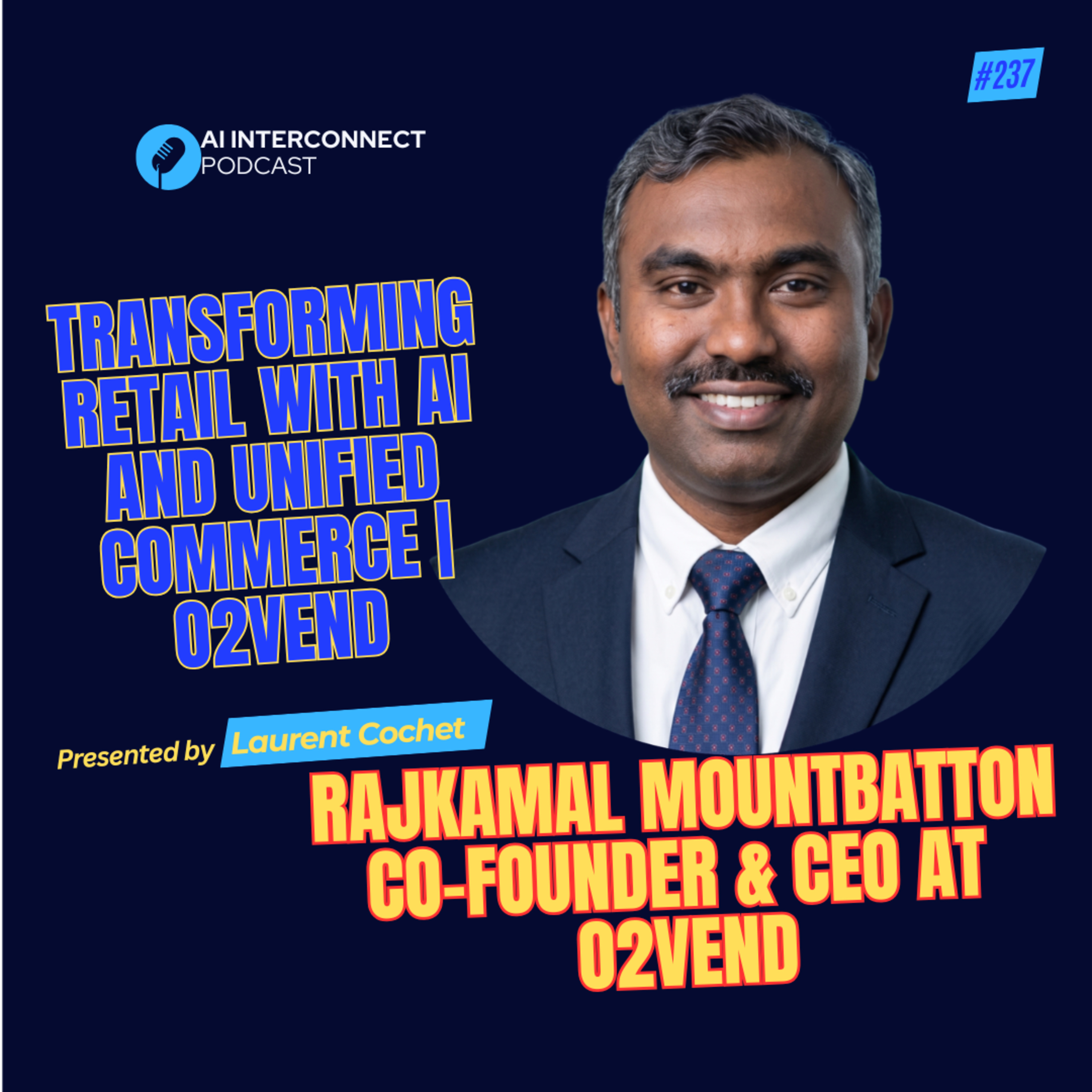 Transforming Retail with AI and Unified Commerce | O2Vend episode artwork