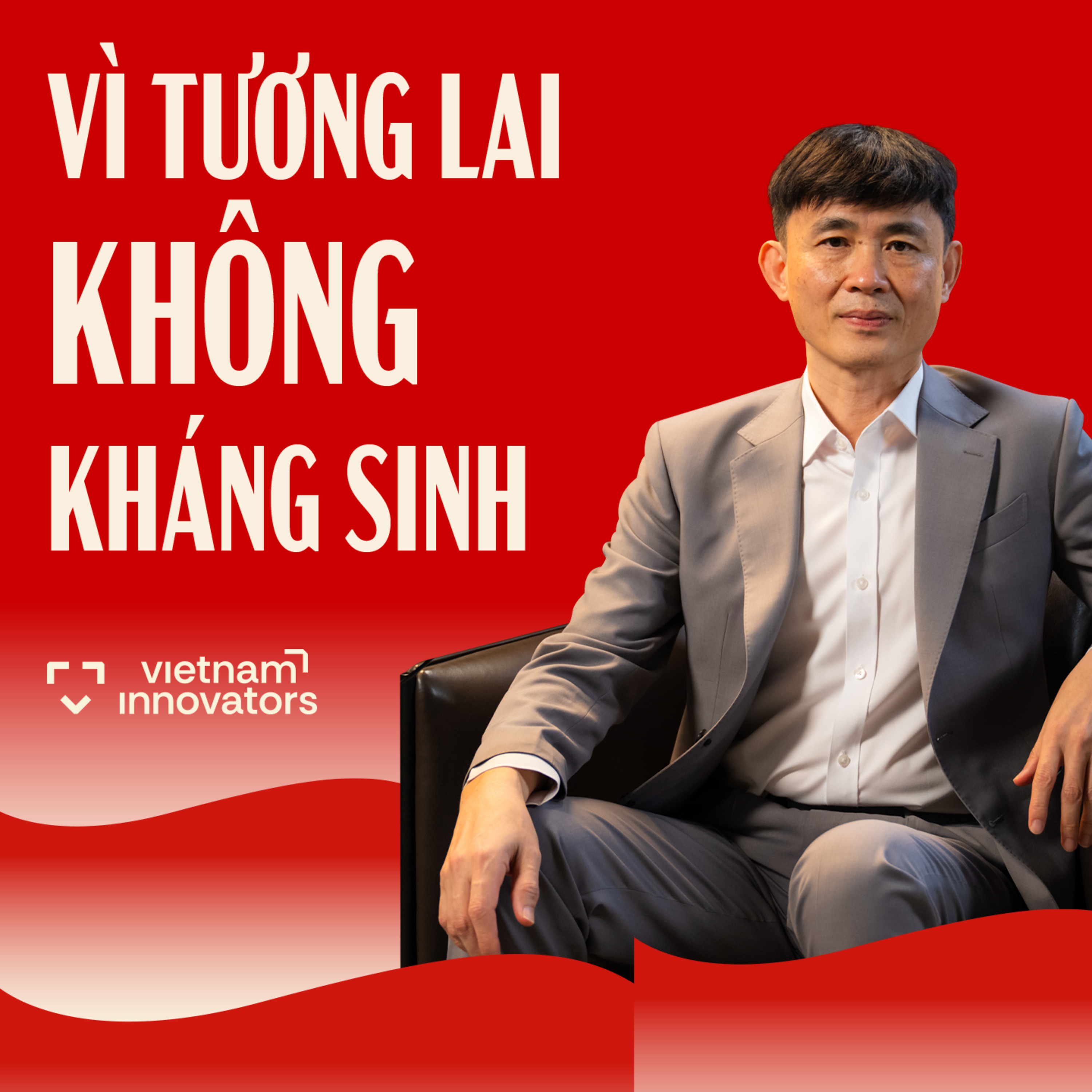 Tại sao chúng ta cần một tương lai không kháng sinh? | Tiến sĩ Nguyễn Hòa Anh, LiveSpo Pharma | EP 114