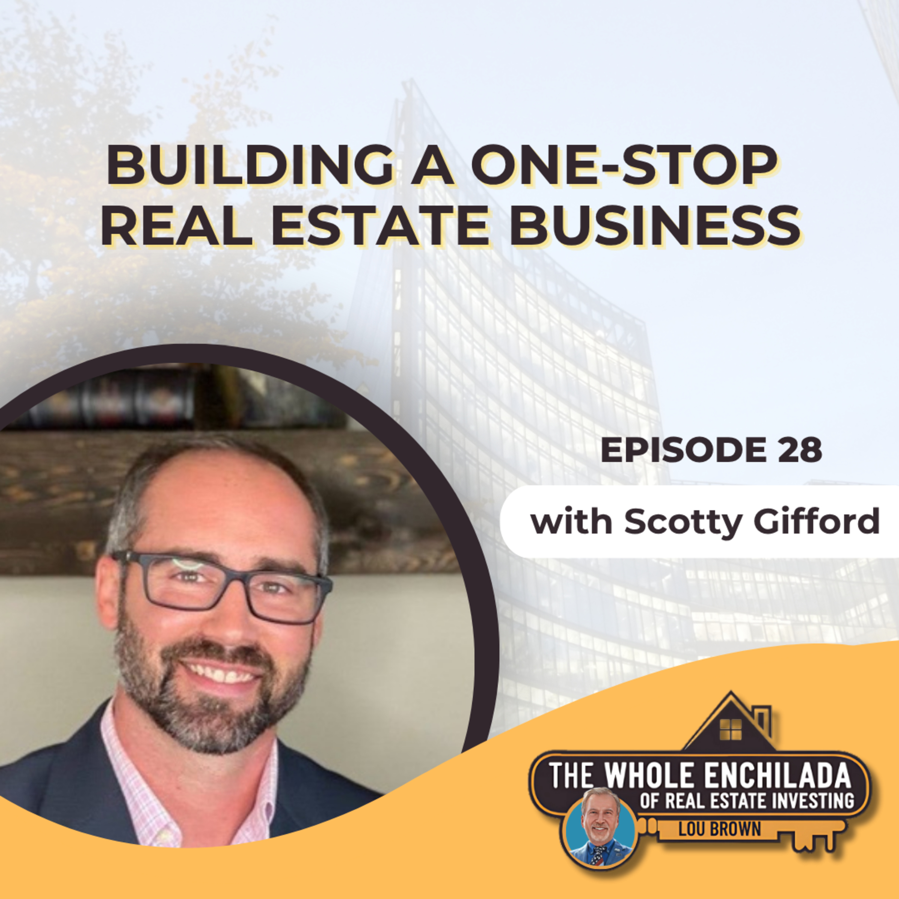 From Investing to Impact: Building a One-Stop Real Estate Business – EP 28