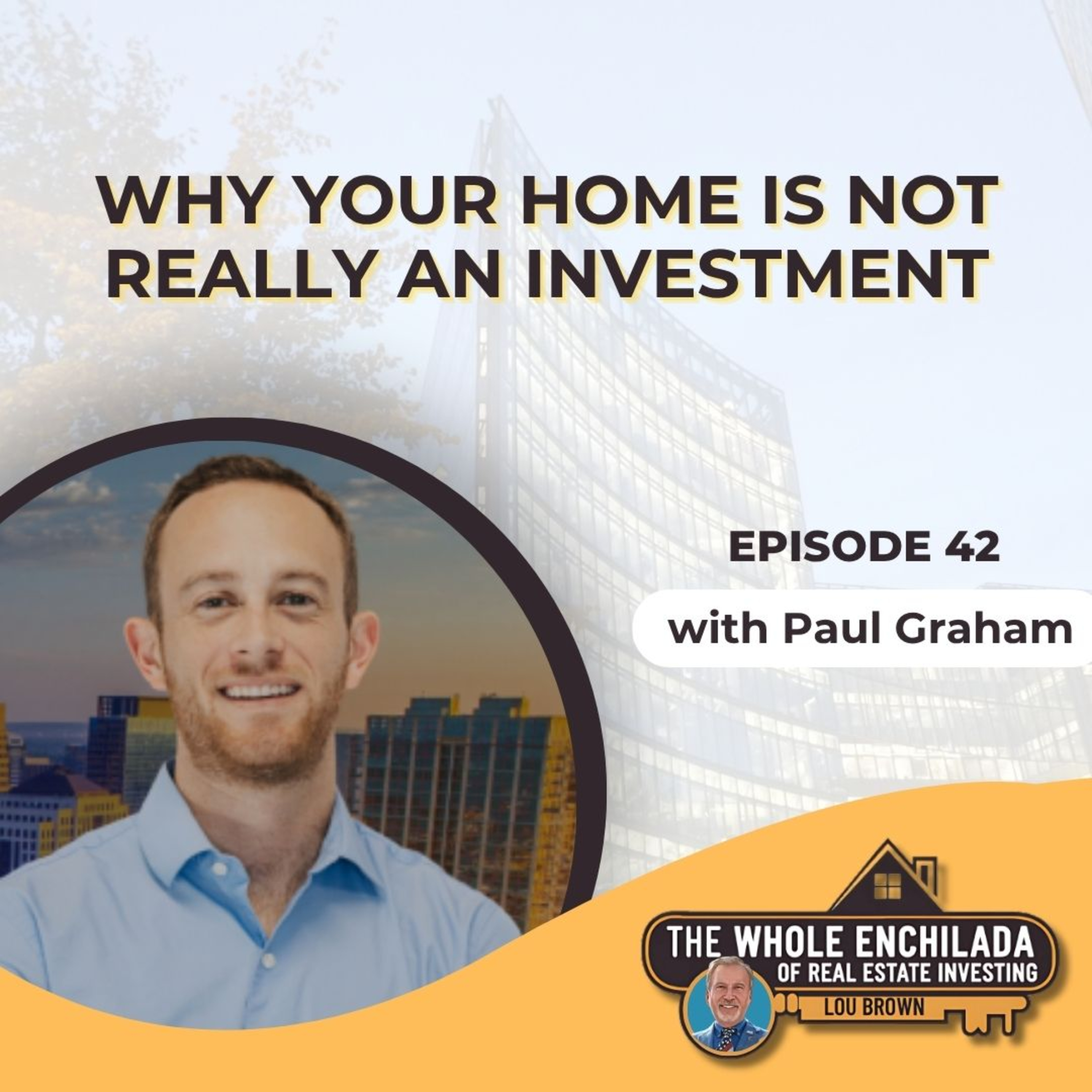 The Joy-Driven Investor: Taxes, Real Estate & Purpose with Paul Graham episode artwork