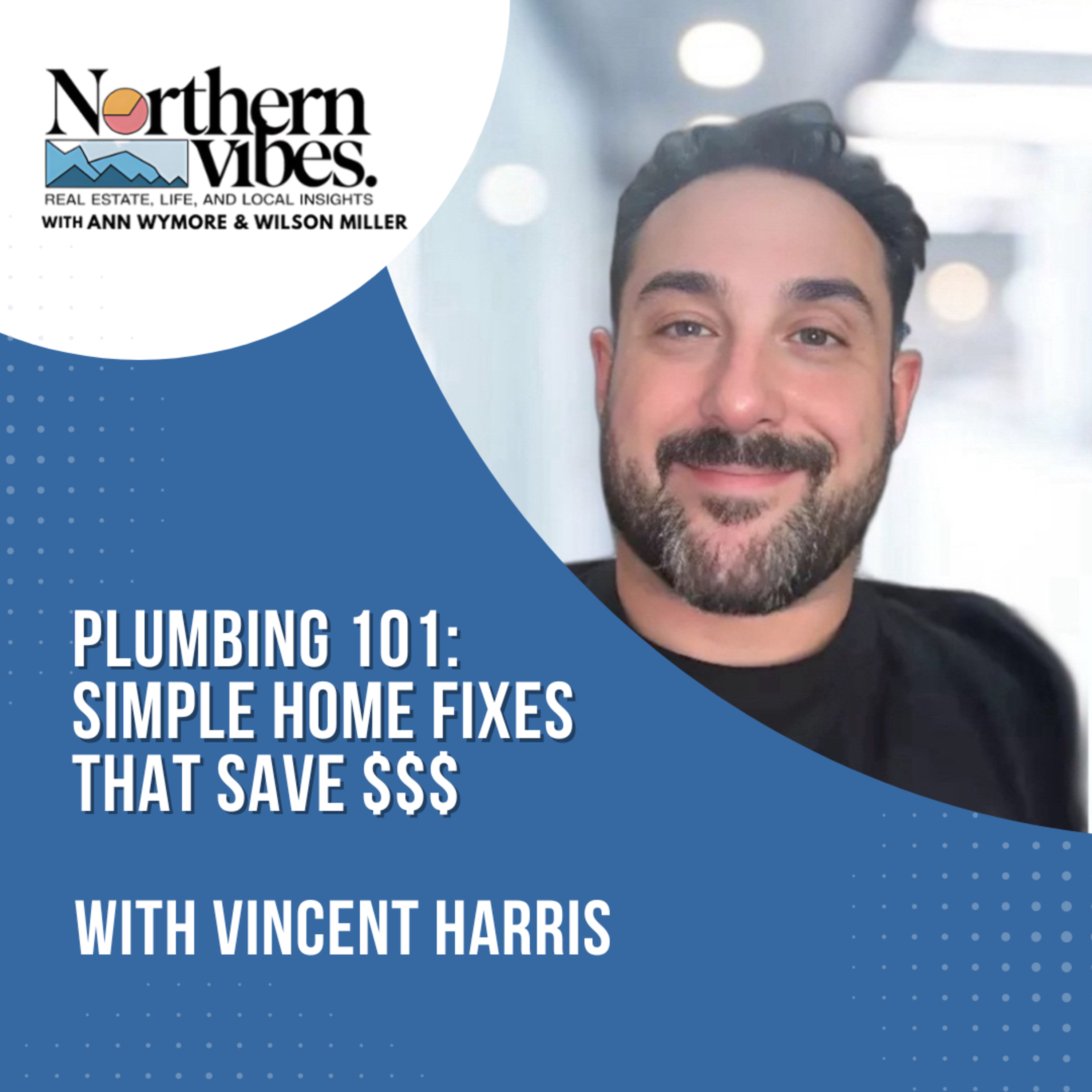 Plumbing 101: Simple Home Fixes That Save $$$ – EP 17