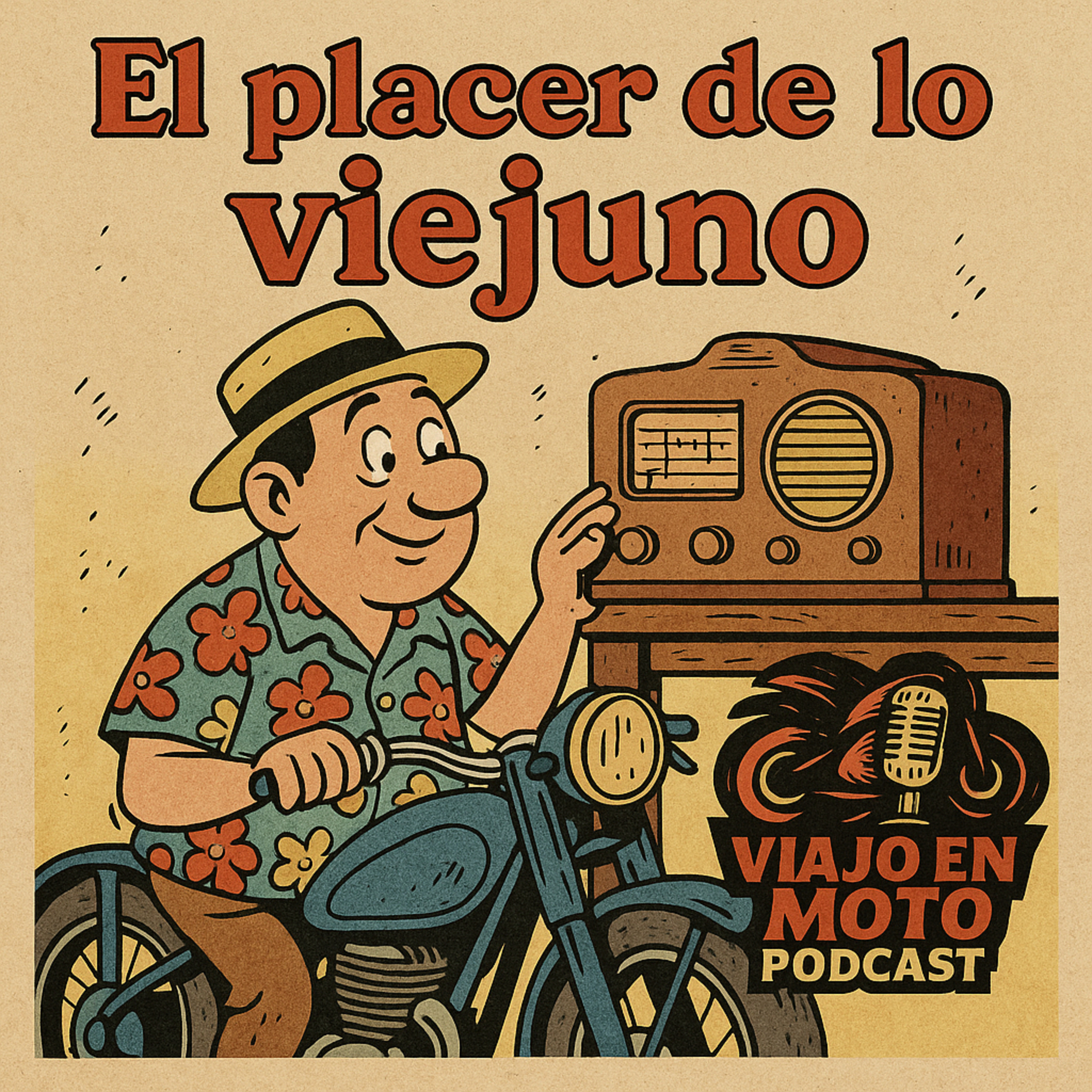 El placer de lo viejuno episode artwork